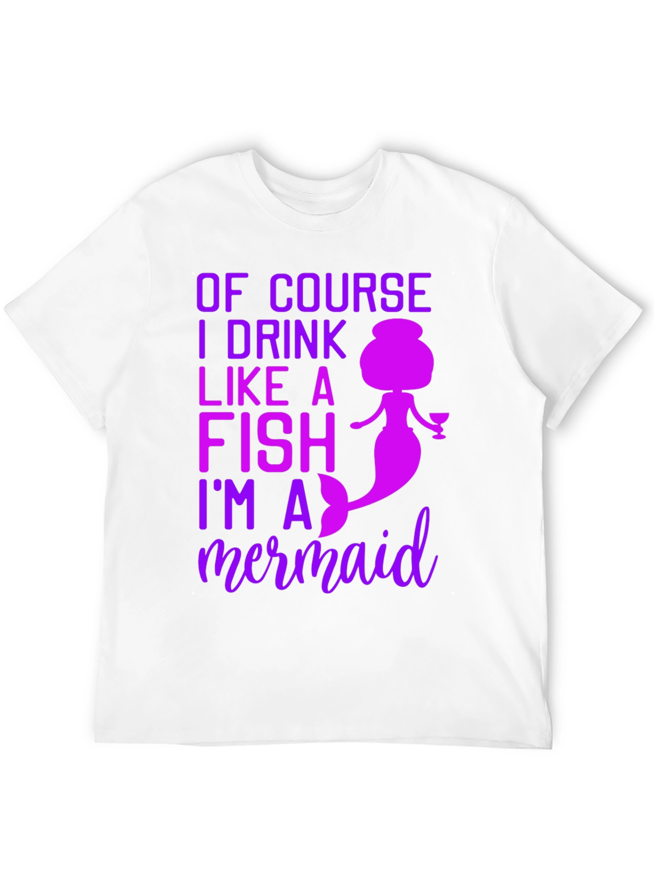 Funny Mermaid Drink Like a Fish T-Shirt