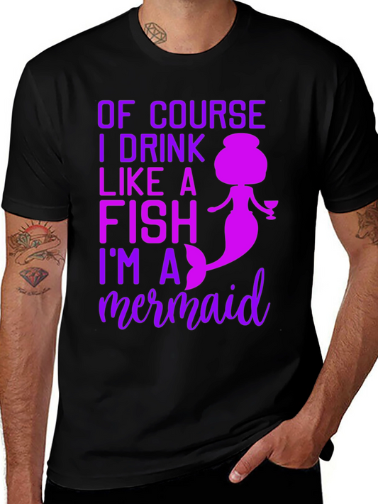 Funny Mermaid Drink Like a Fish T-Shirt
