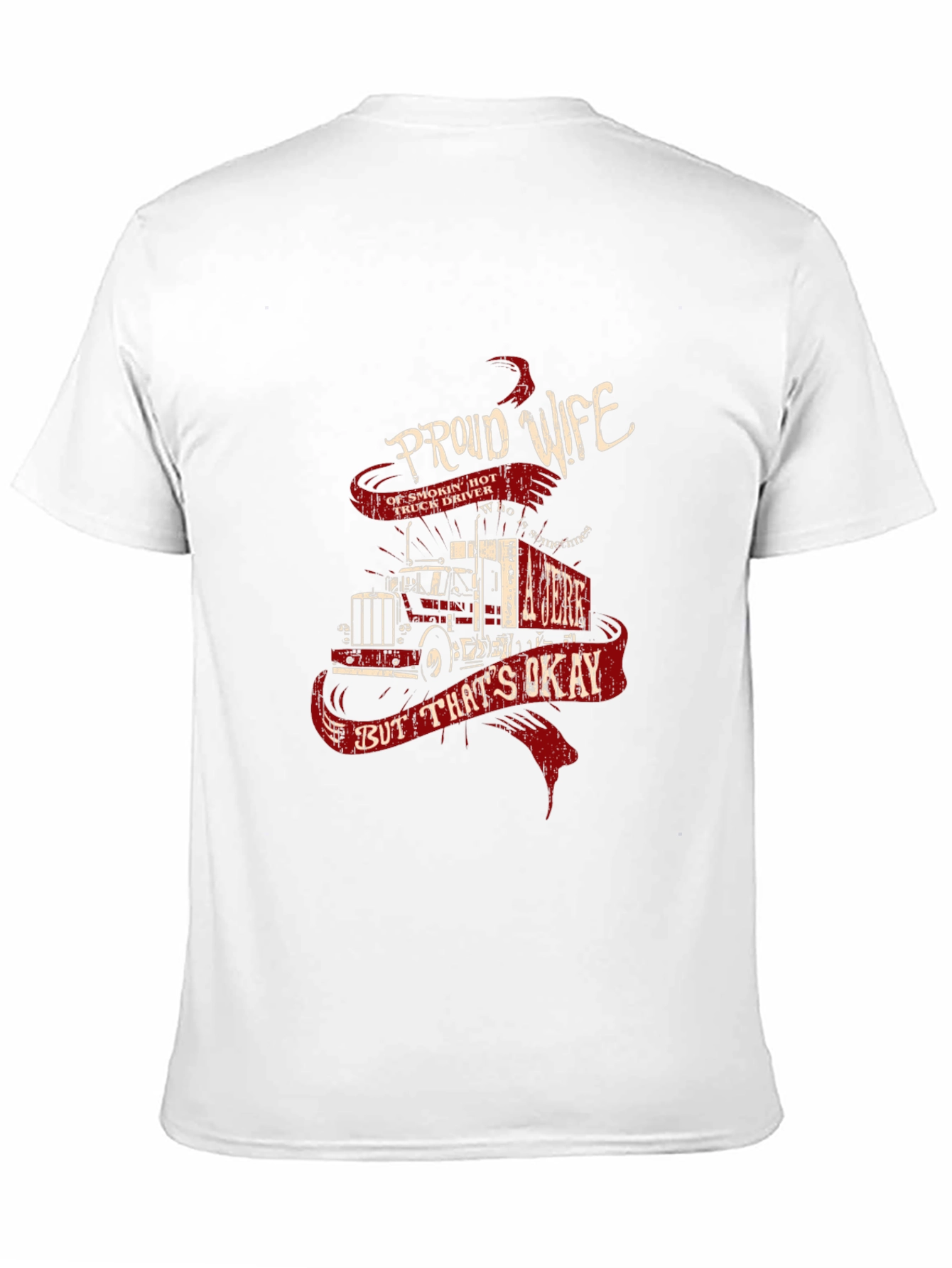 Proud Wife Trucker T-Shirt