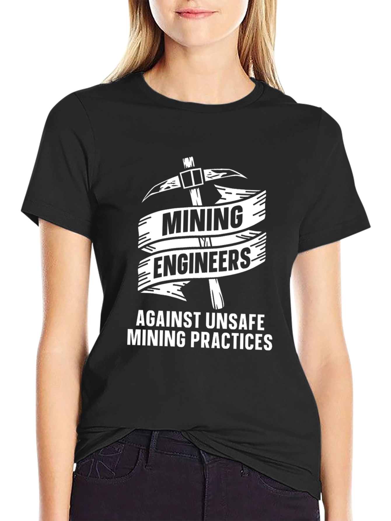 Mining Engineers Against Unsafe Practices T-Shirt