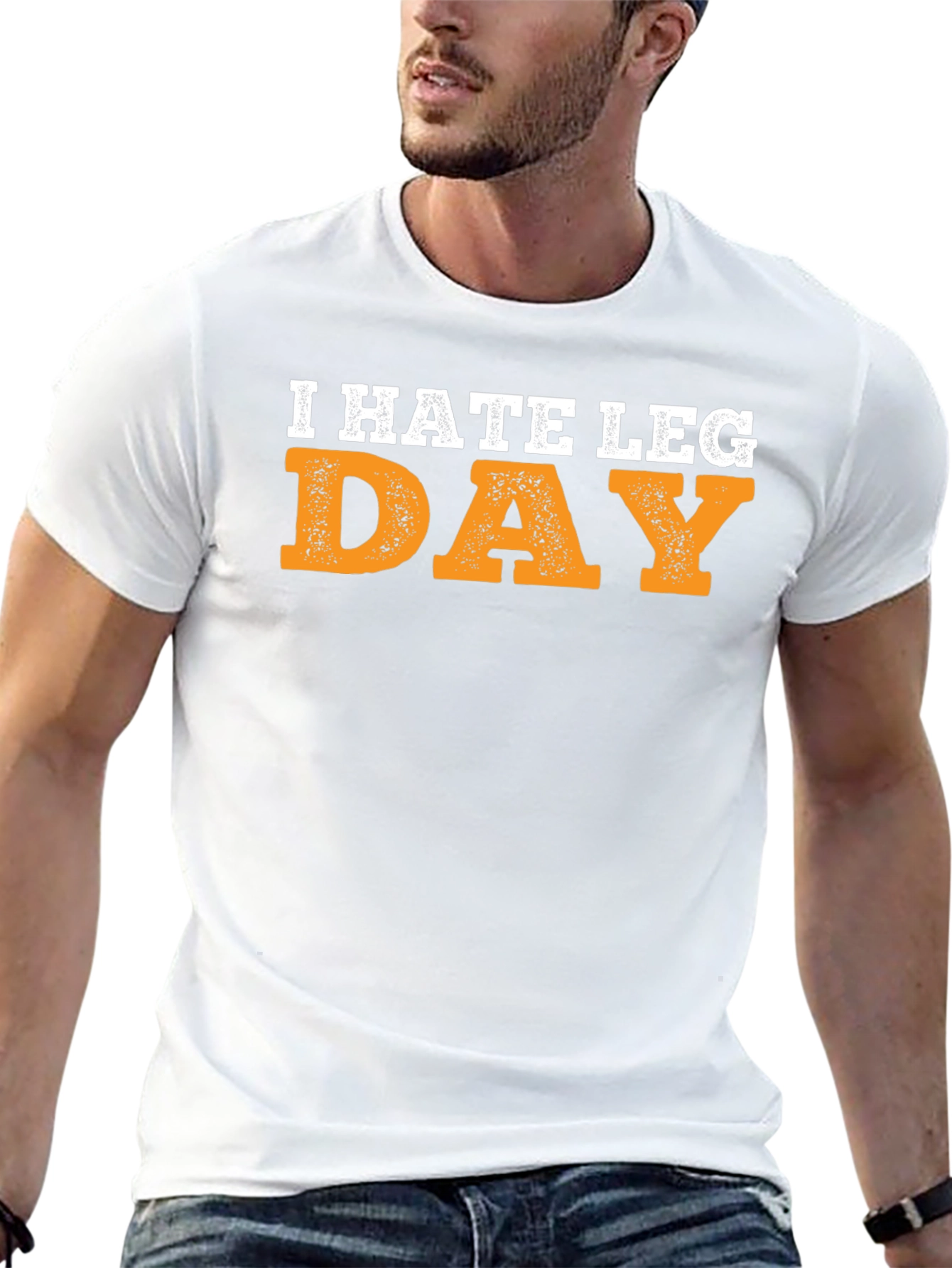 I Hate Leg Day Graphic T-Shirt