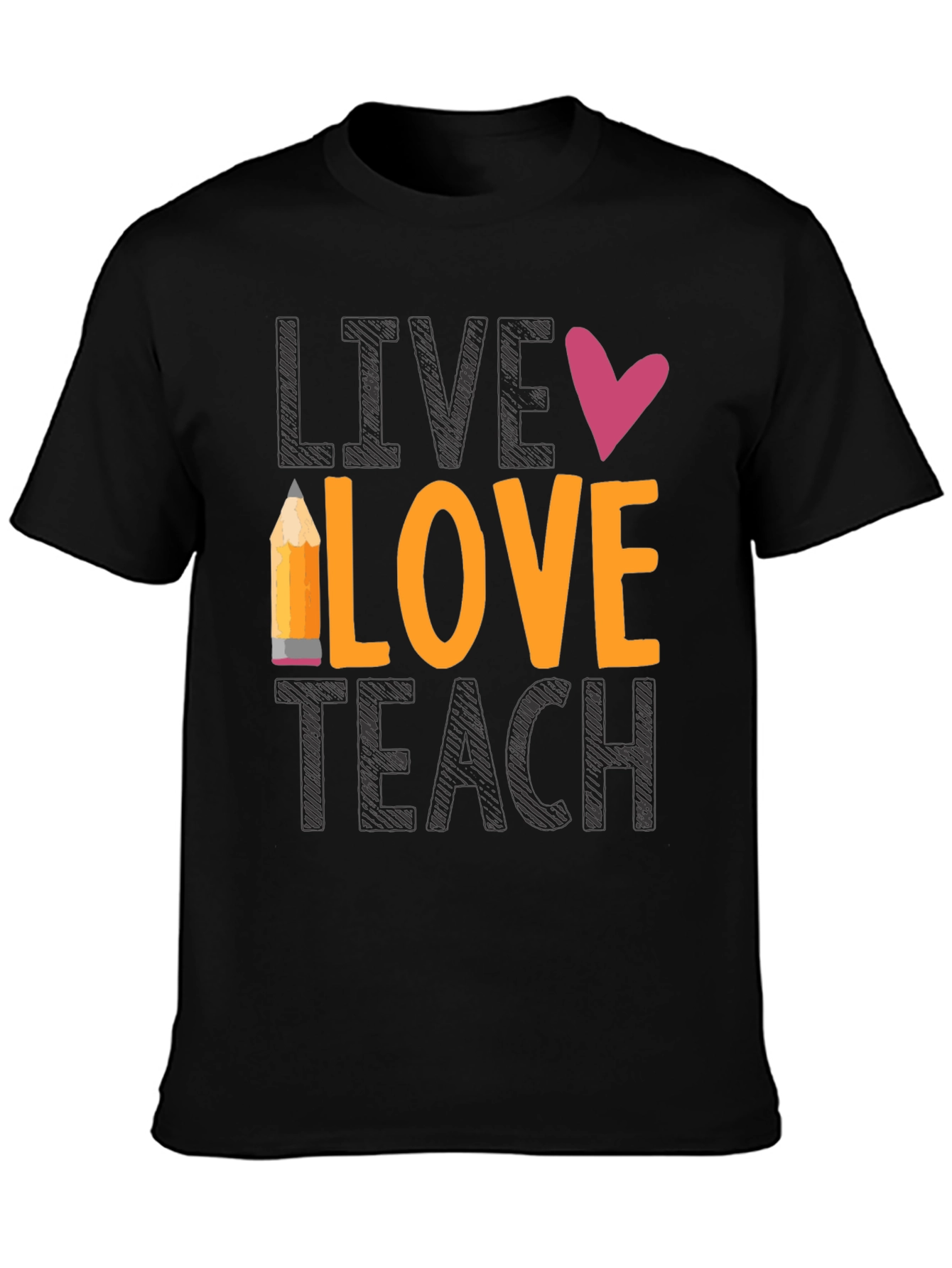 Live Love Teach Graphic Tee