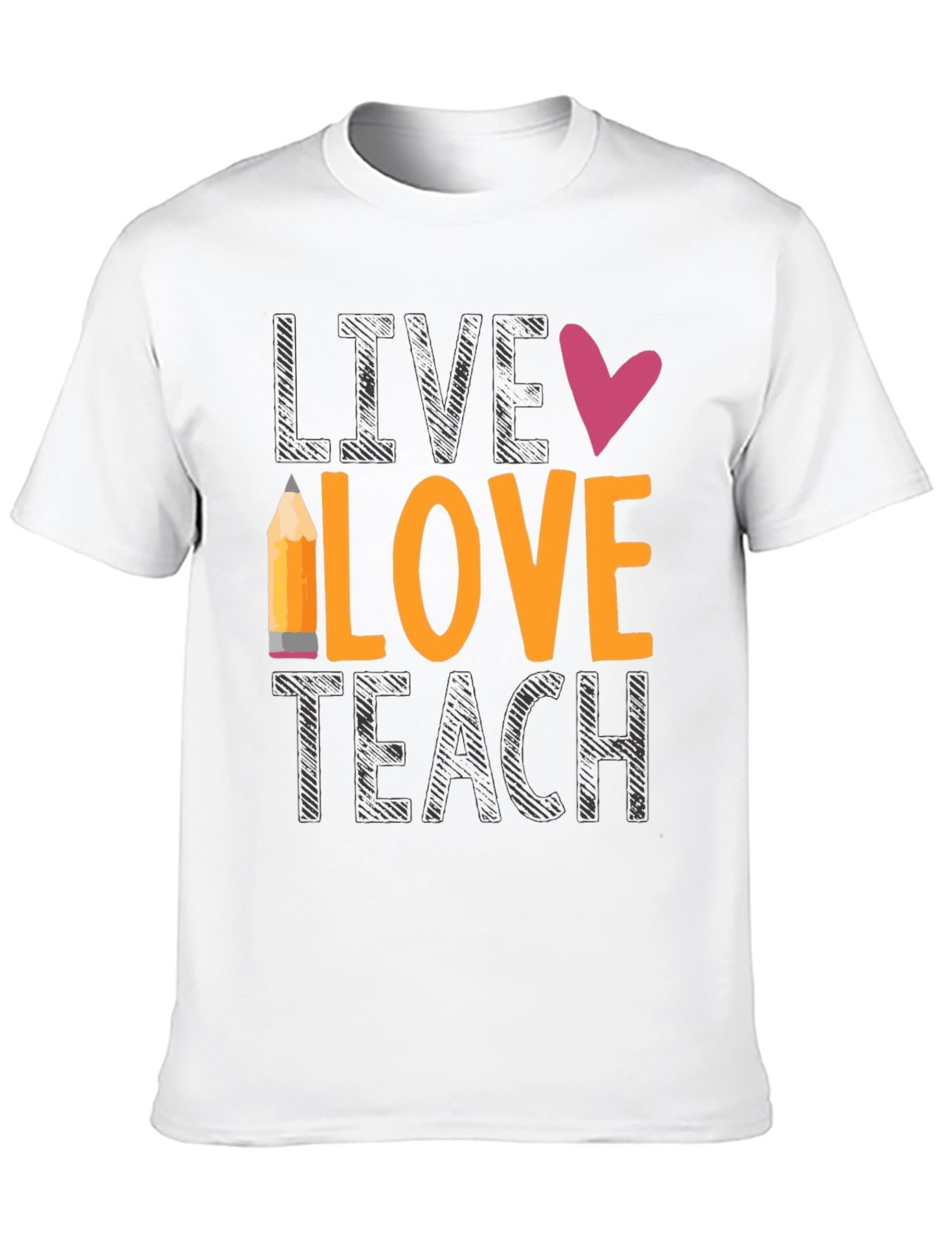 Live Love Teach Graphic Tee