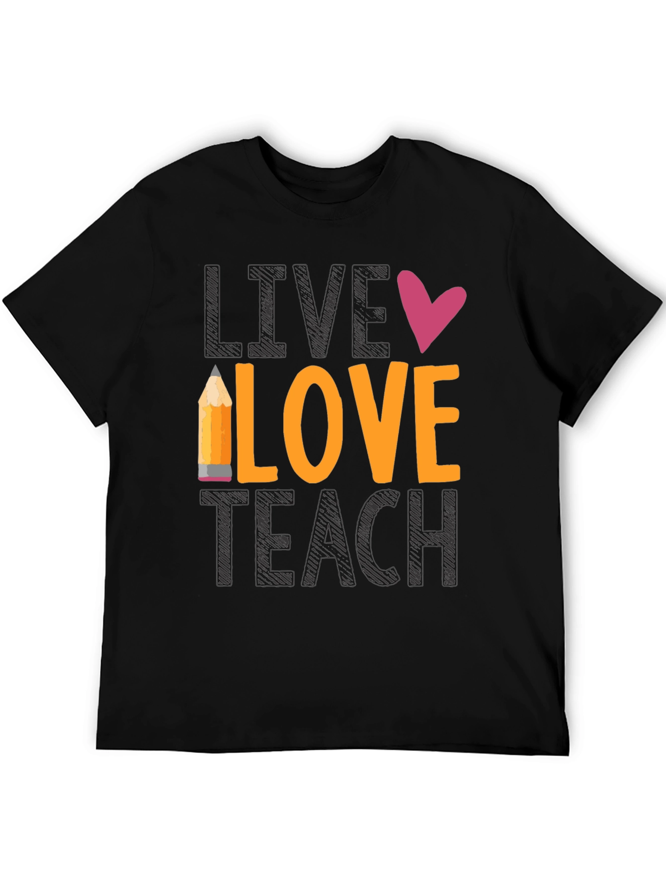 Live Love Teach Graphic Tee