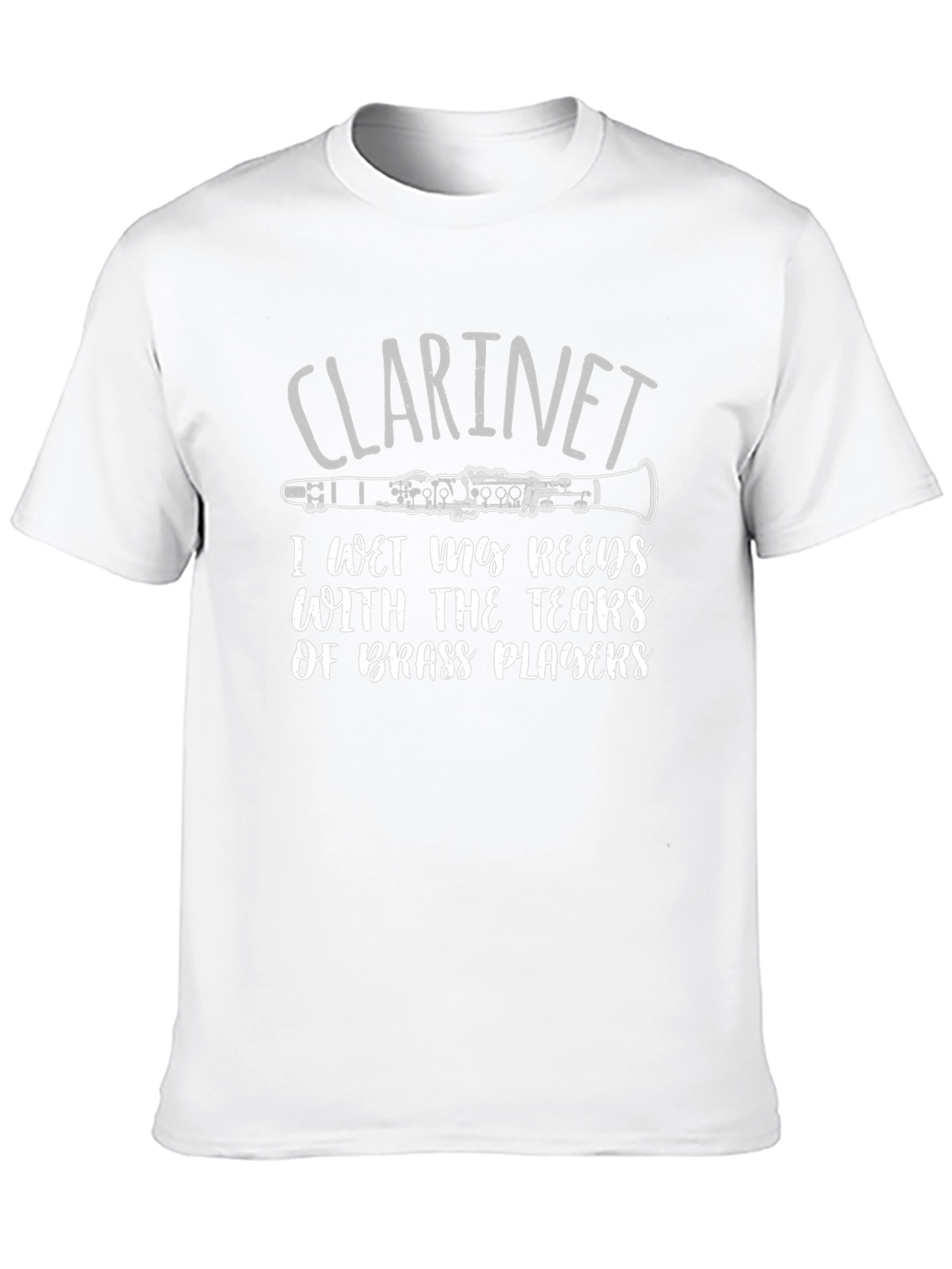 Clarinet Player T-Shirt - I Wet My Reeds