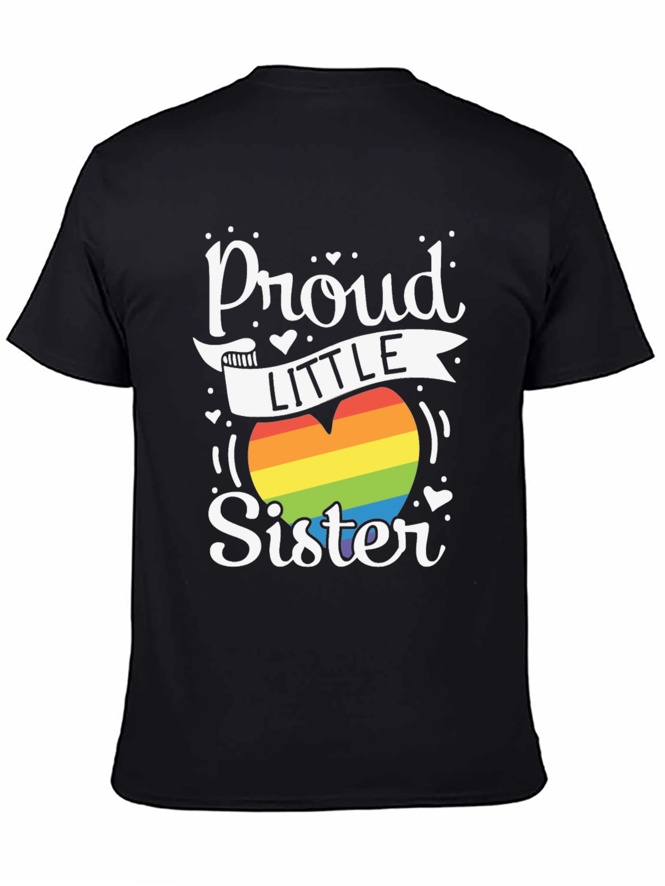 Proud Little Sister LGBTQ Pride Rainbow Heart T-Shirt