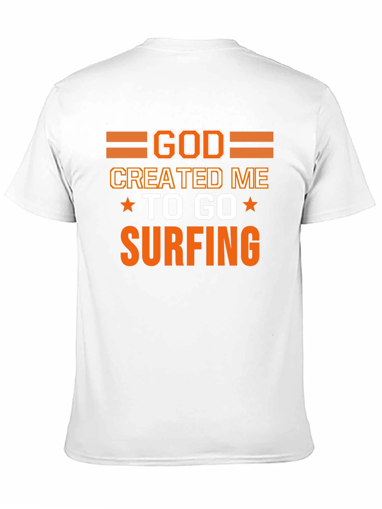 God Created Me to Go Surfing Graphic T-Shirt