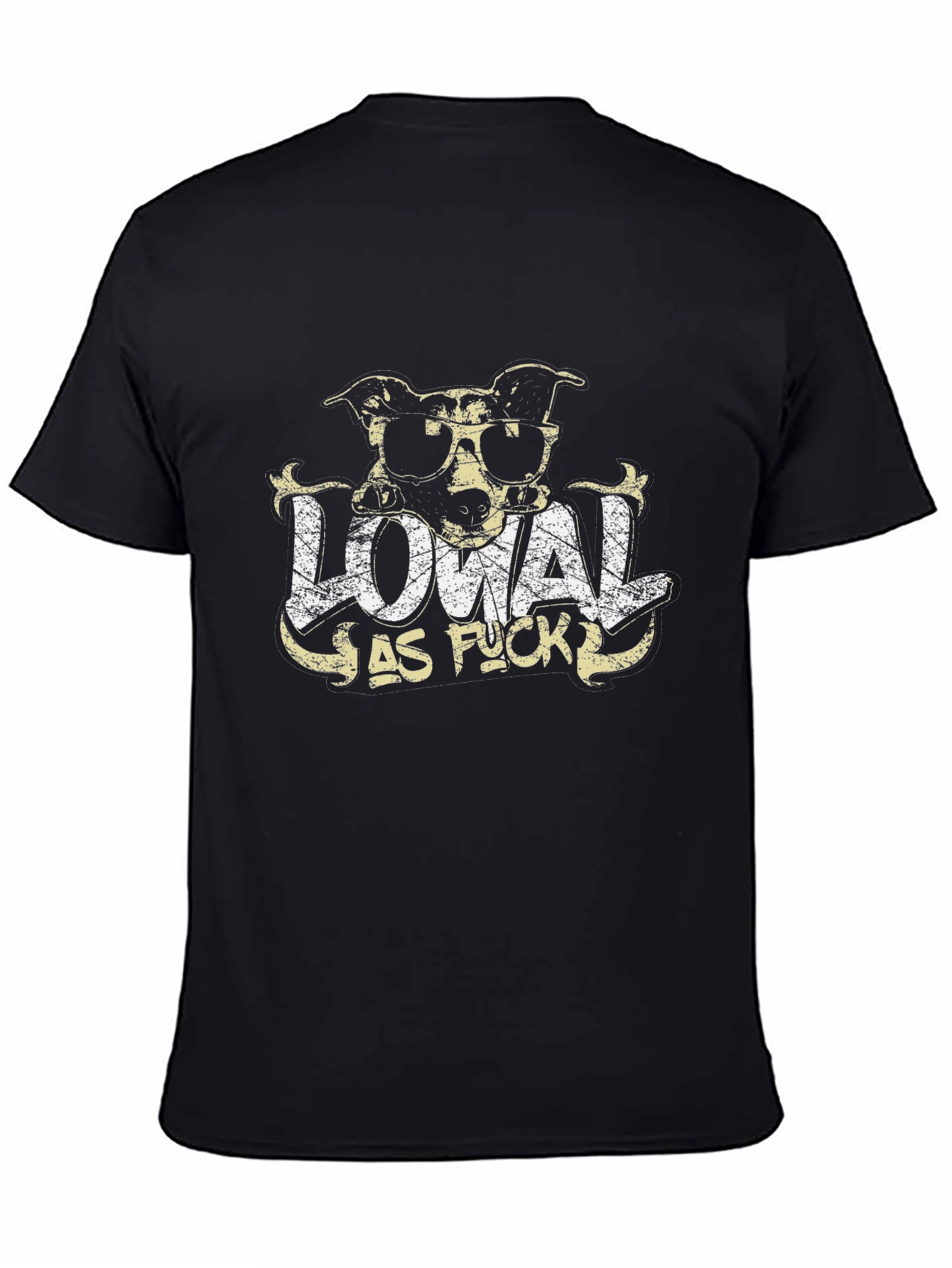 Loyal As F*ck Graphic T-Shirt
