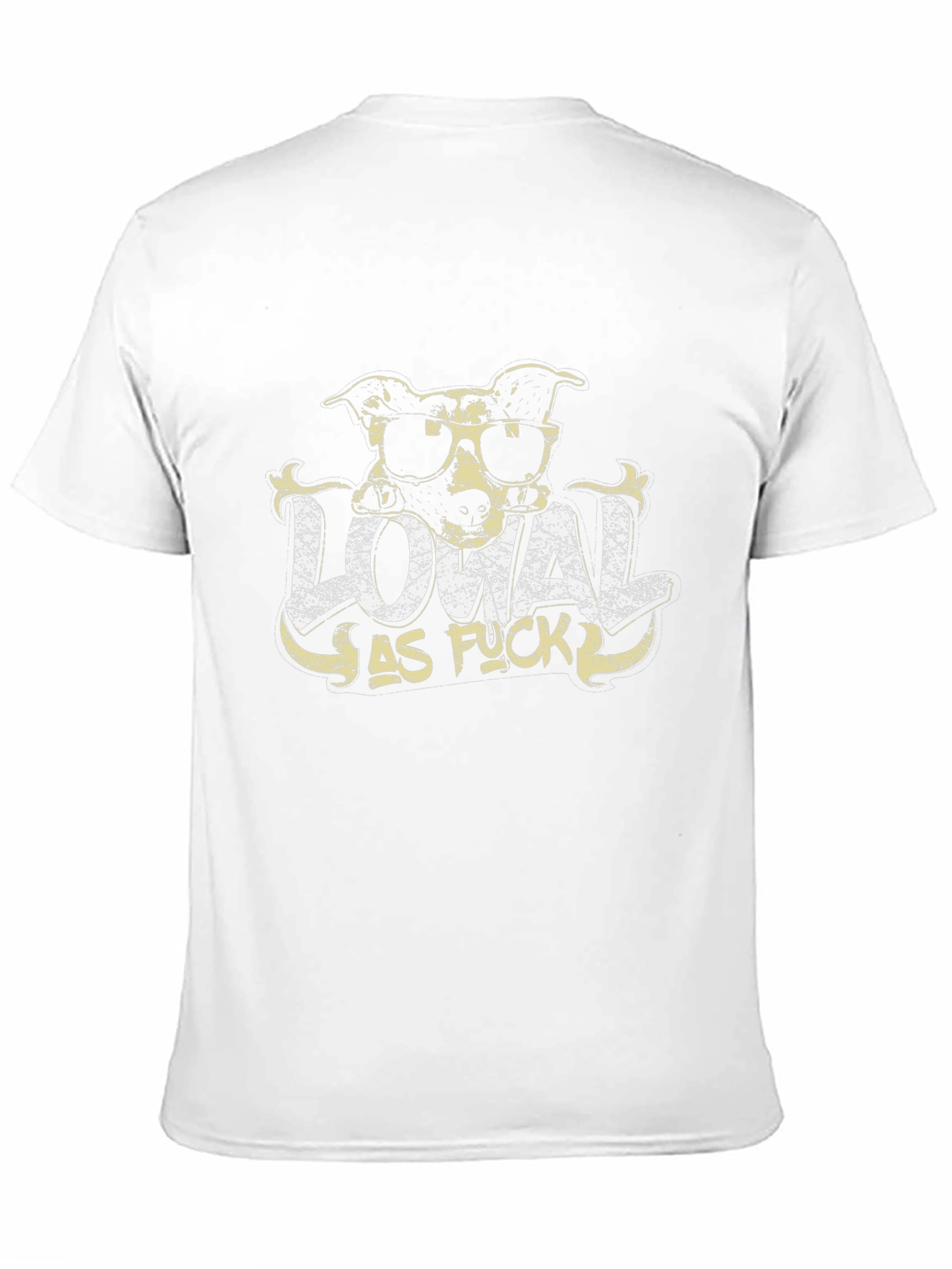 Loyal As F*ck Graphic T-Shirt
