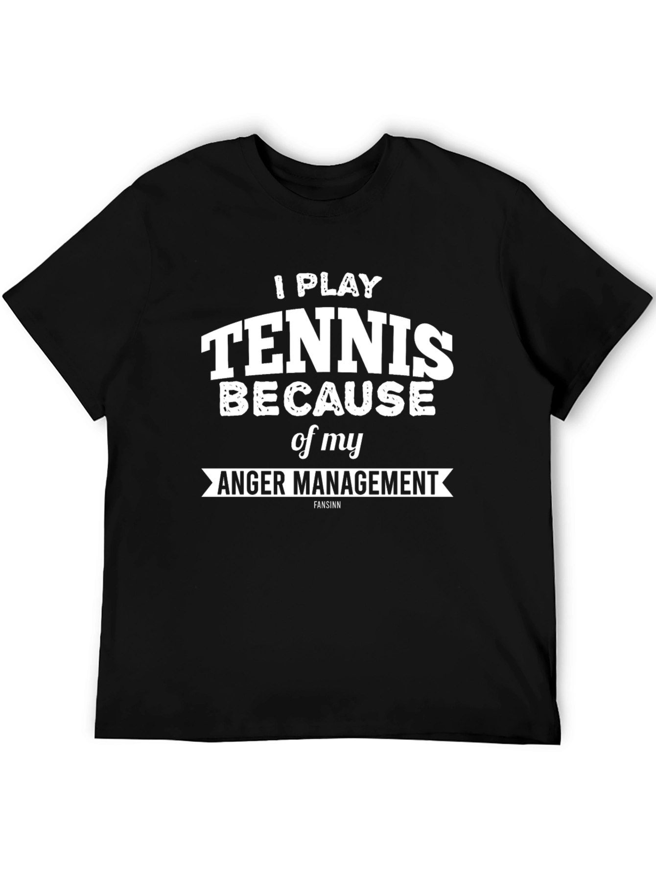Tennis Anger Management T-Shirt