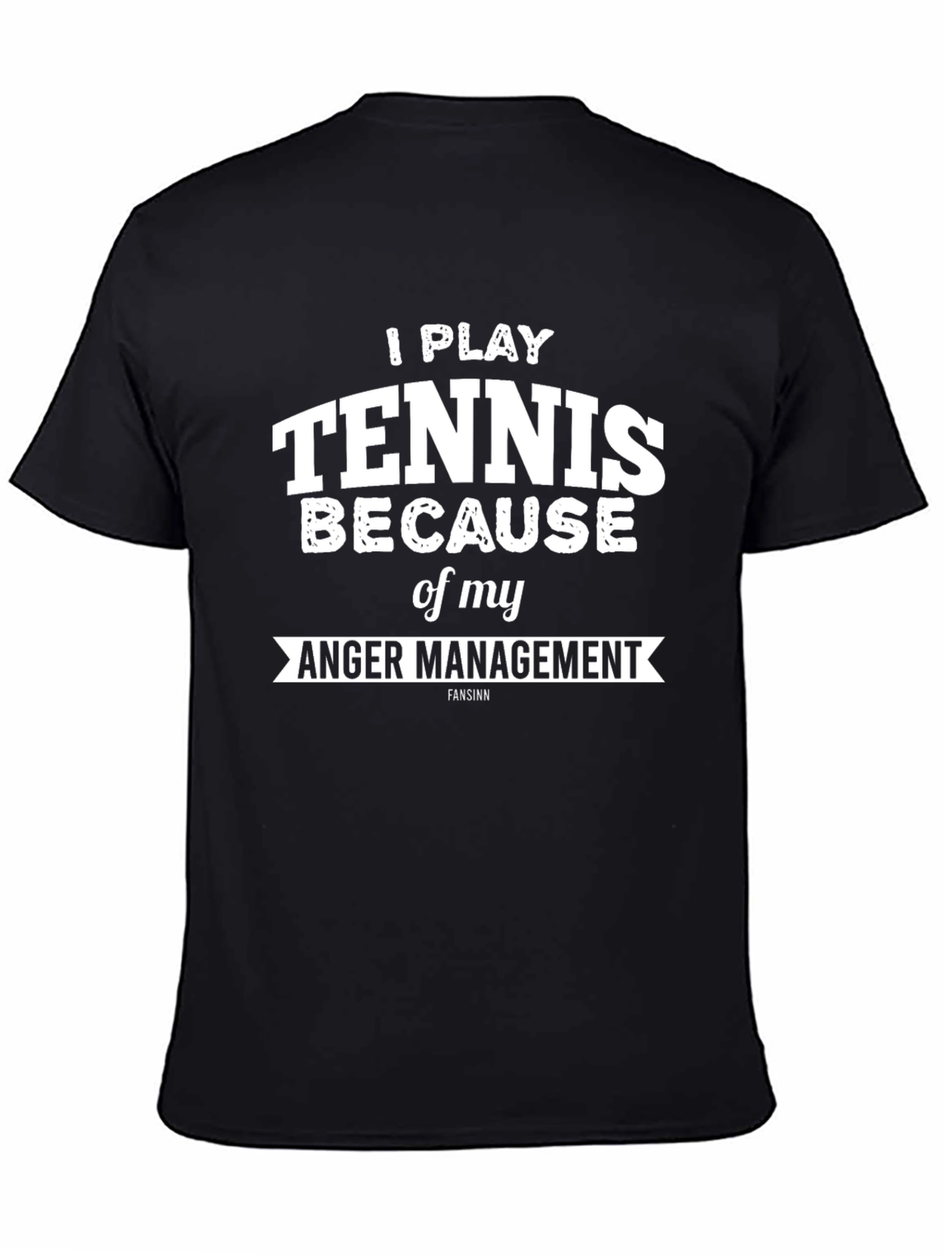 Tennis Anger Management T-Shirt