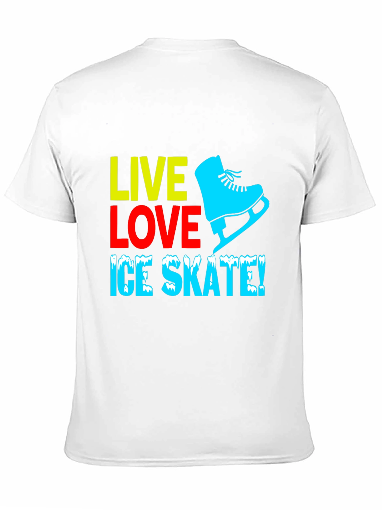 Live Love Ice Skate Graphic T-Shirt
