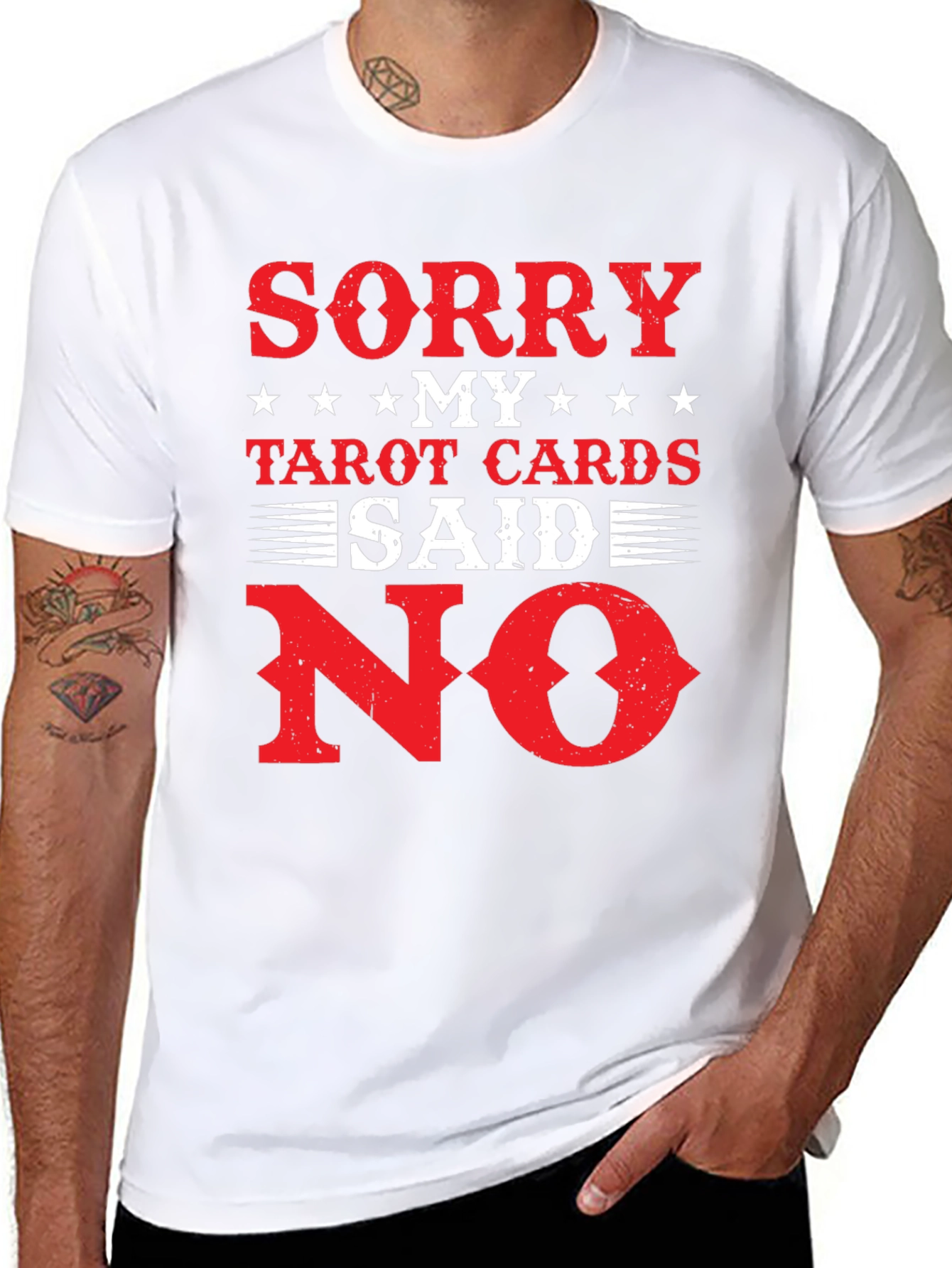 Sorry My Tarot Cards Said No T-Shirt