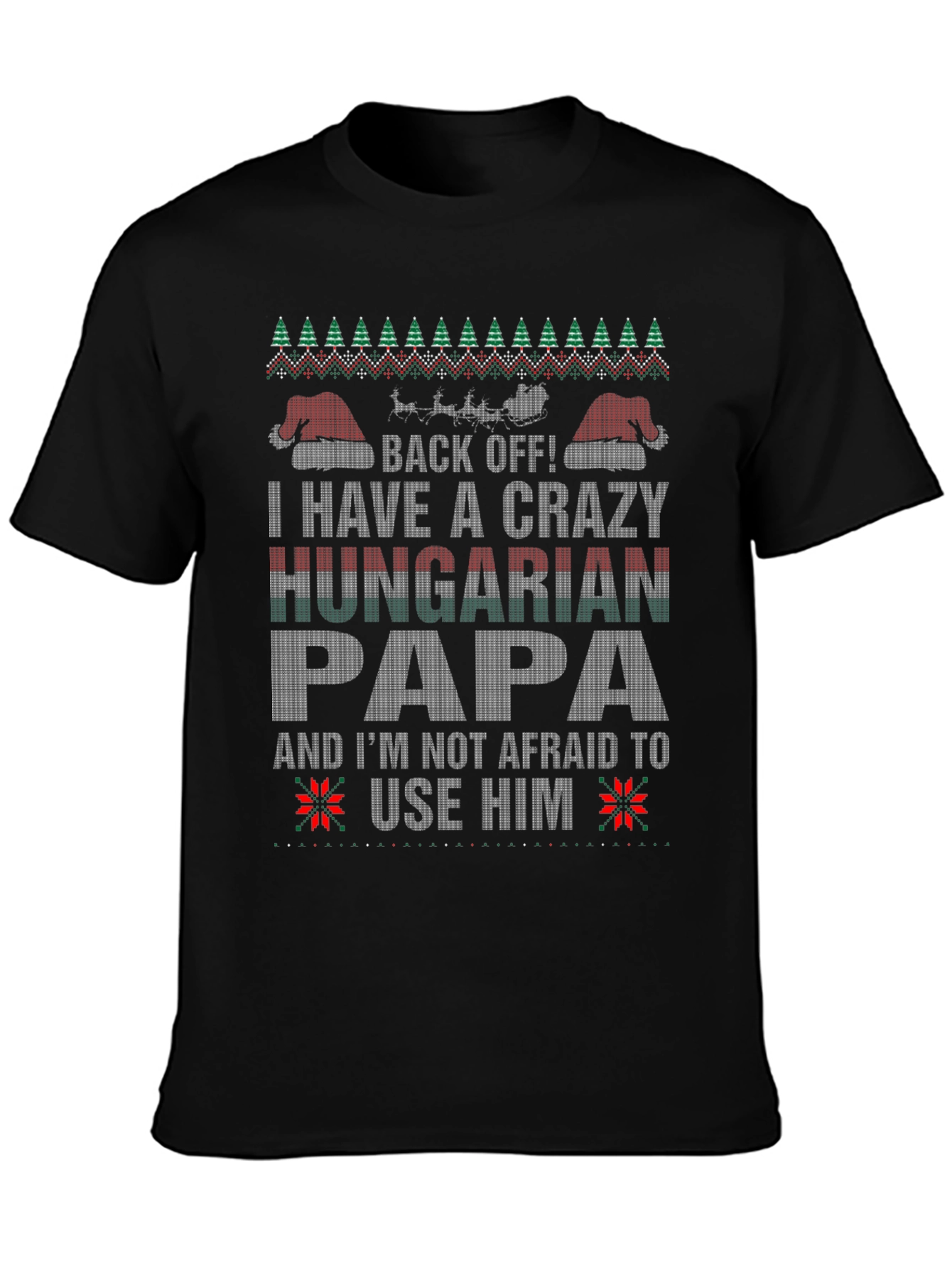 Crazy Hungarian Papa Christmas T-Shirt