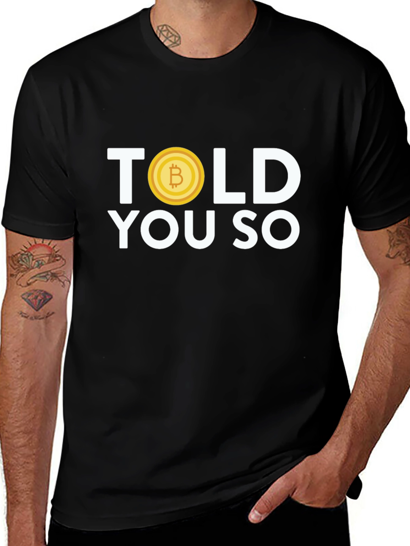 Bitcoin Told You So T-Shirt - Crypto Tee