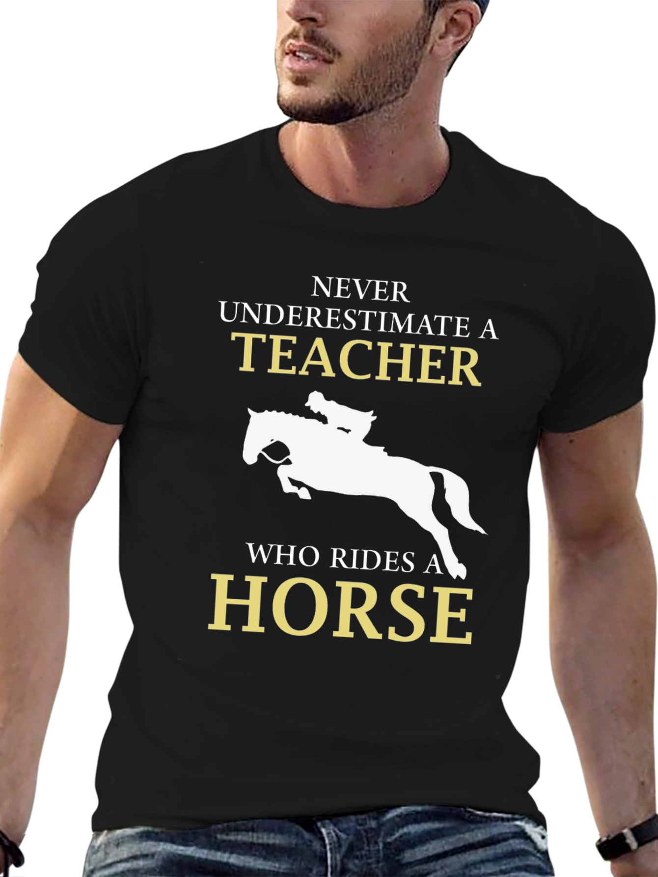 Teacher Horse Rider T-Shirt - Never Underestimate