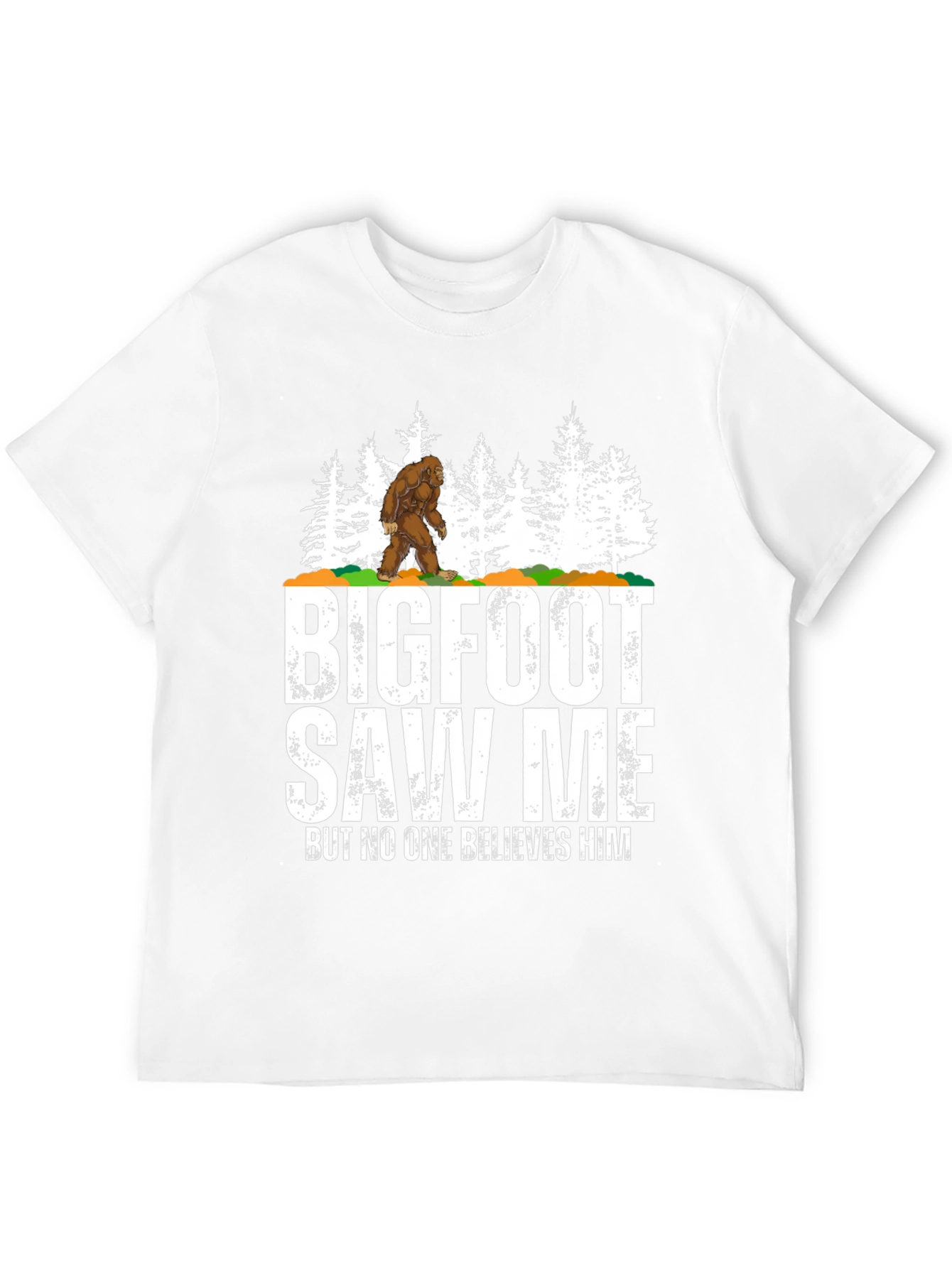 Bigfoot Saw Me Funny Graphic T-Shirt