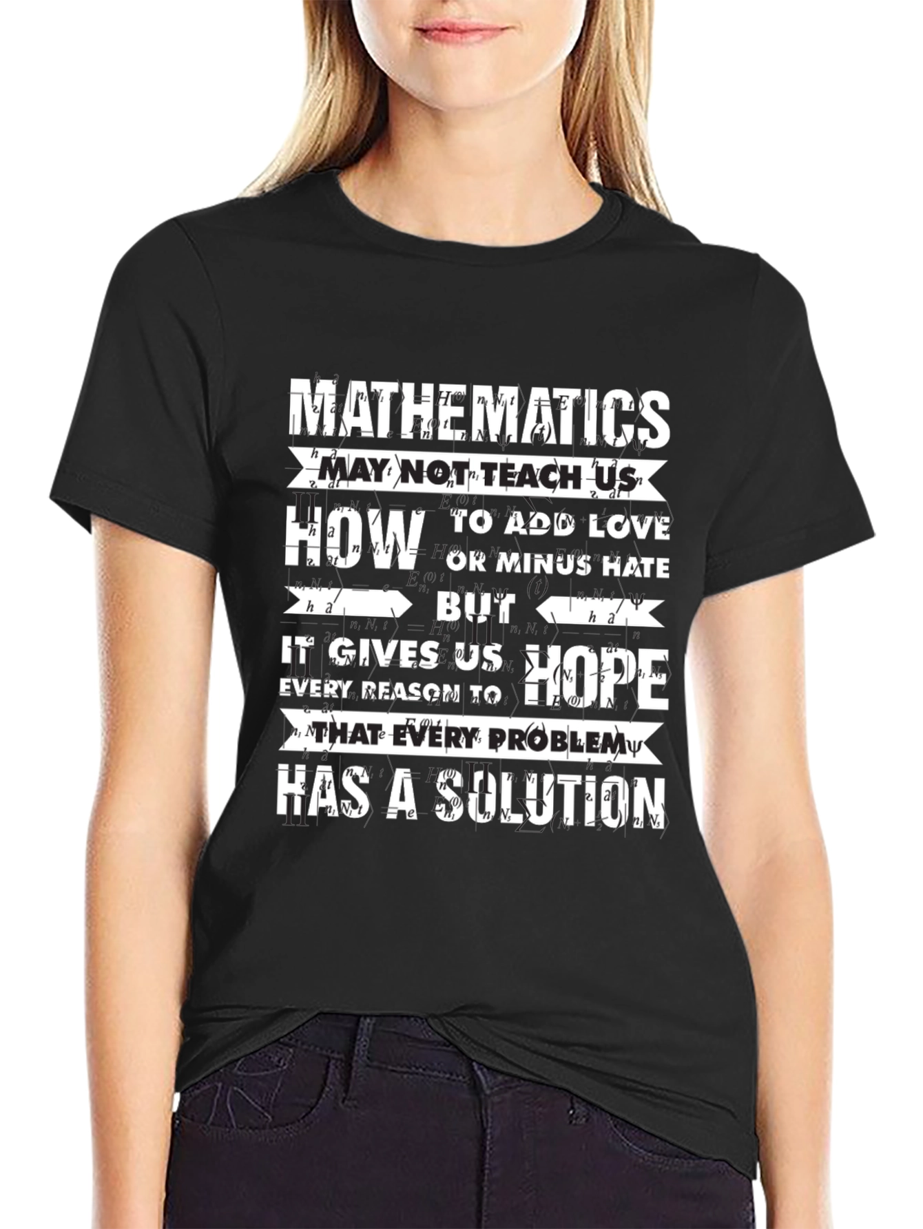 Mathematics T-Shirt - Equations Give Hope!