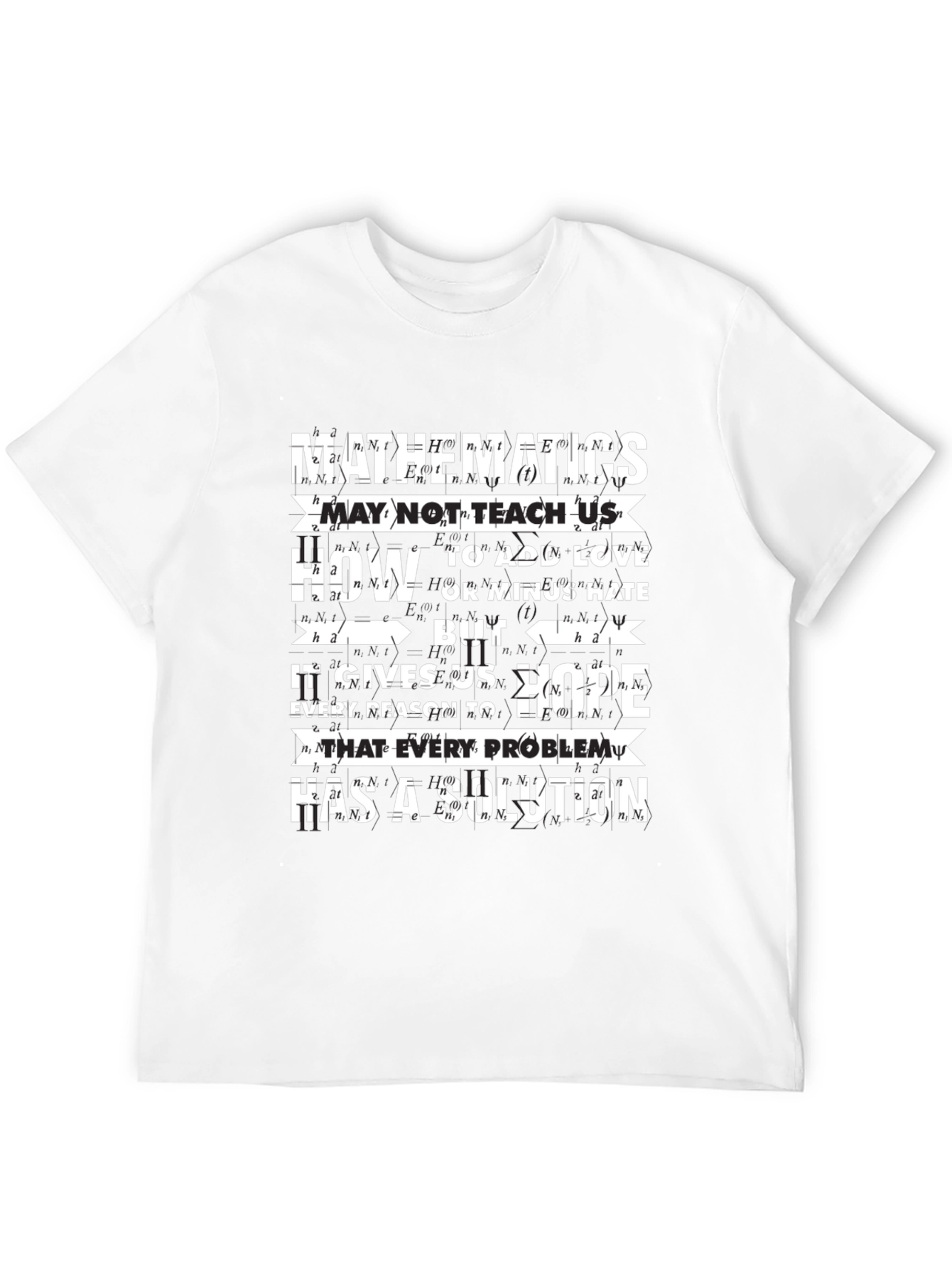Mathematics T-Shirt - Equations Give Hope!