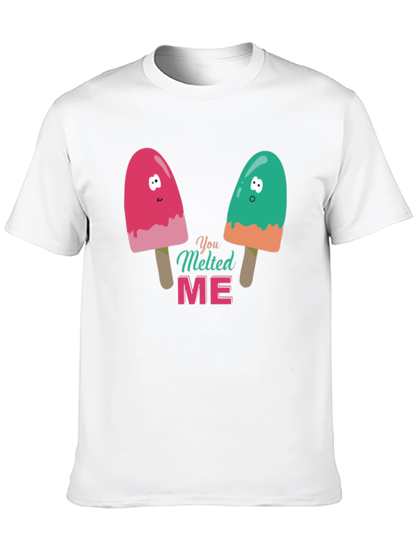You Melted Me Graphic Tee
