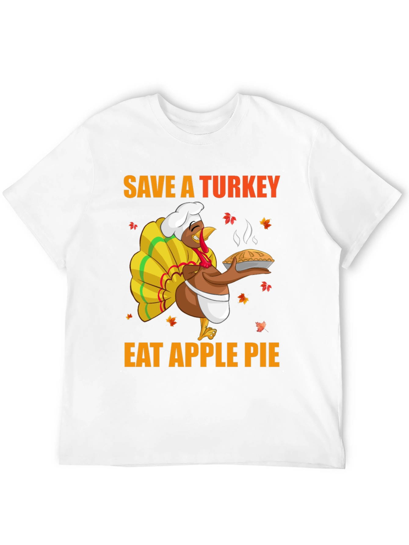 Save a Turkey Eat Apple Pie T-Shirt