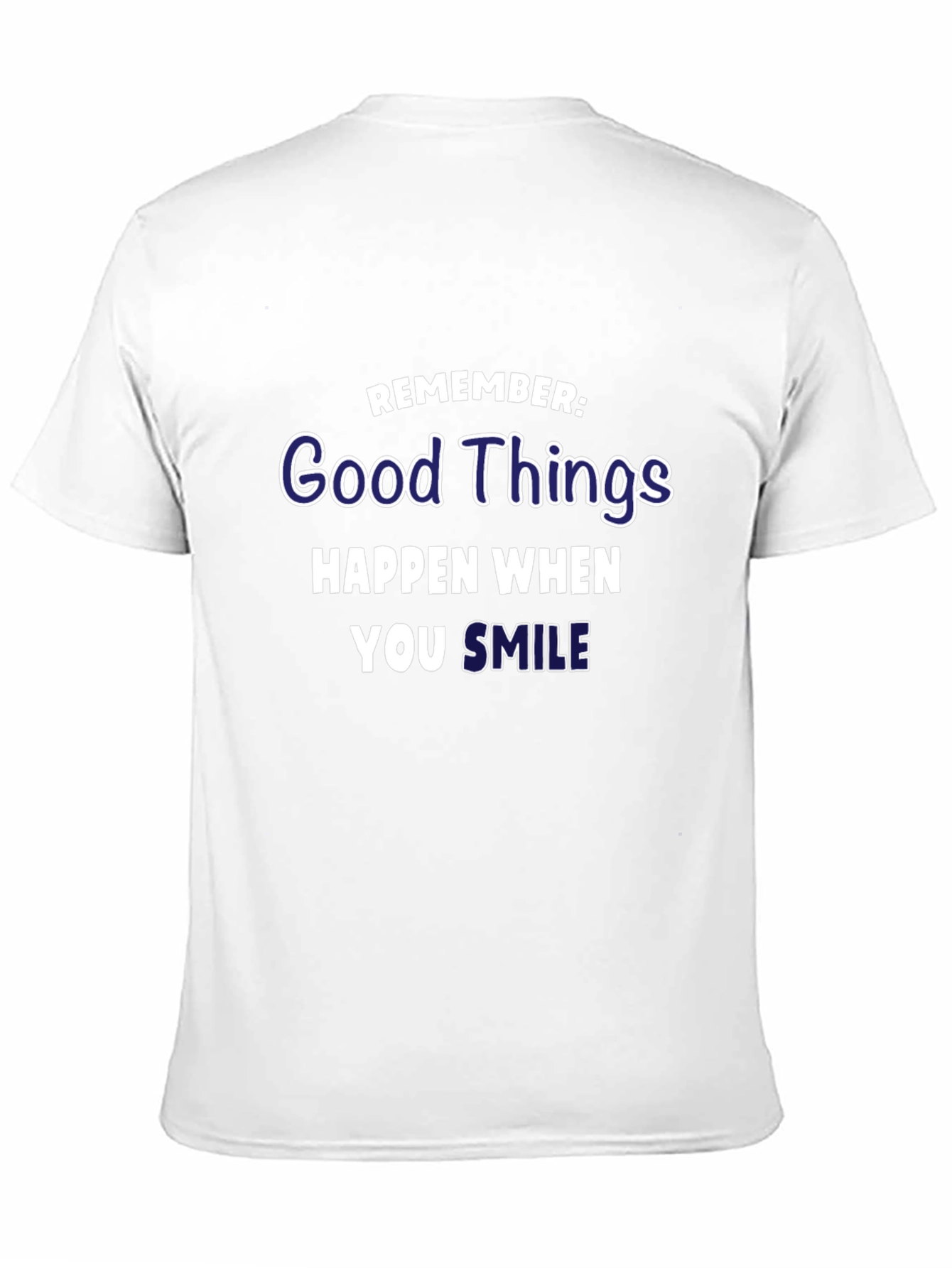 Good Things Happen When You Smile Graphic T-Shirt