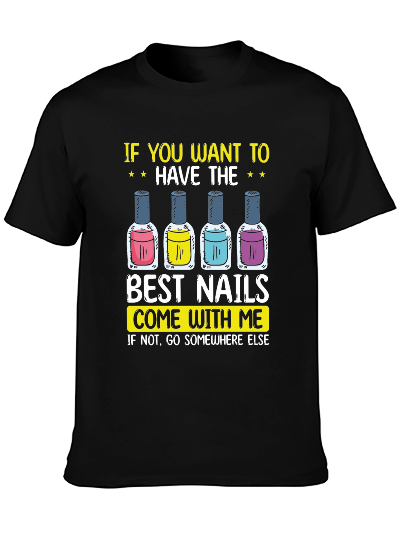 Best Nails Graphic Tee - Nail Polish Design