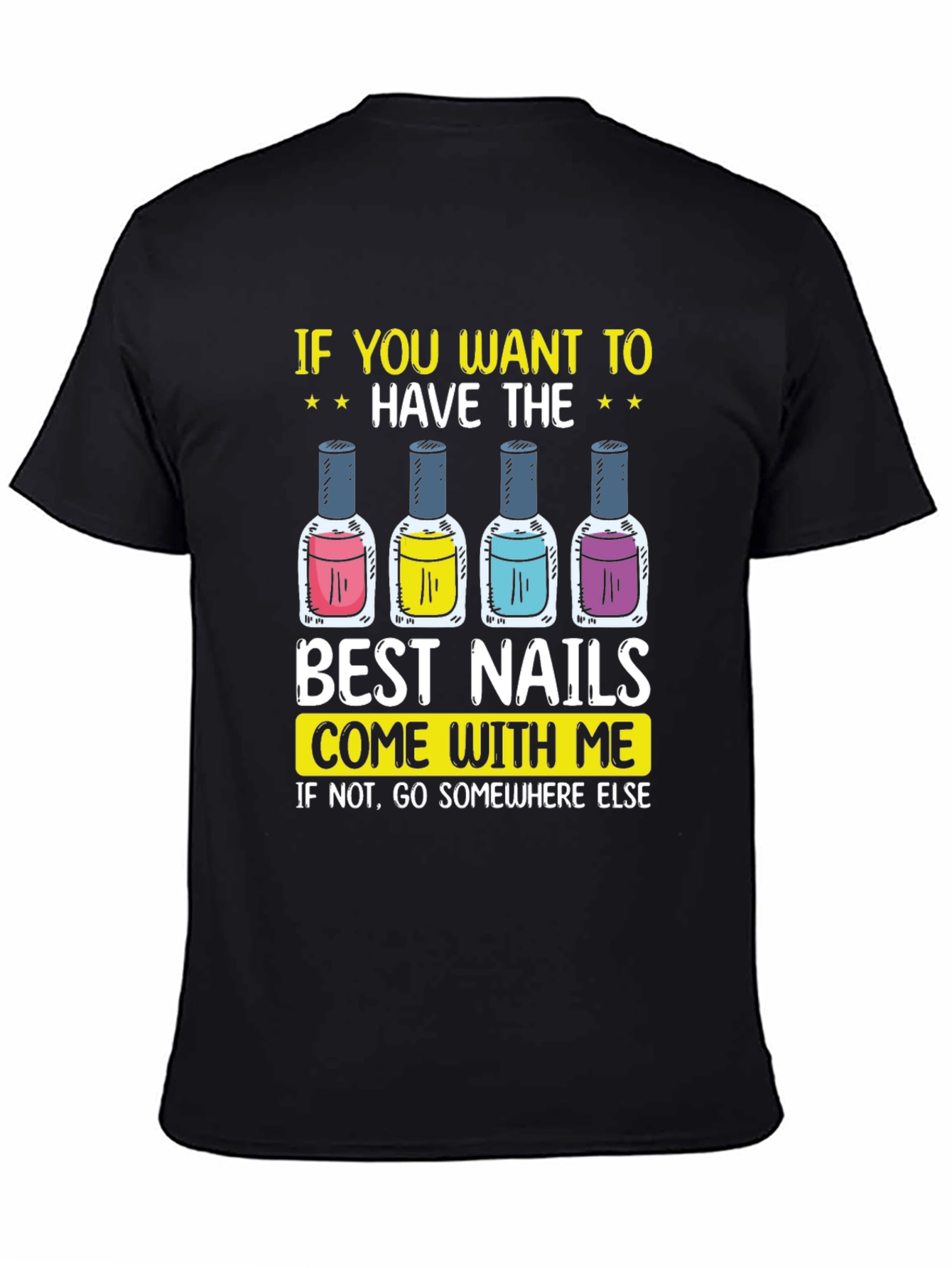 Best Nails Graphic Tee - Nail Polish Design