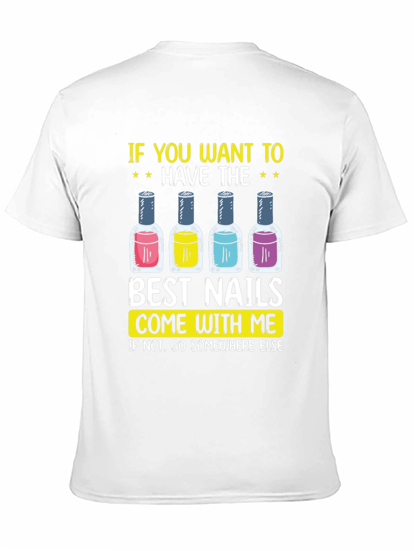 Best Nails Graphic Tee - Nail Polish Design