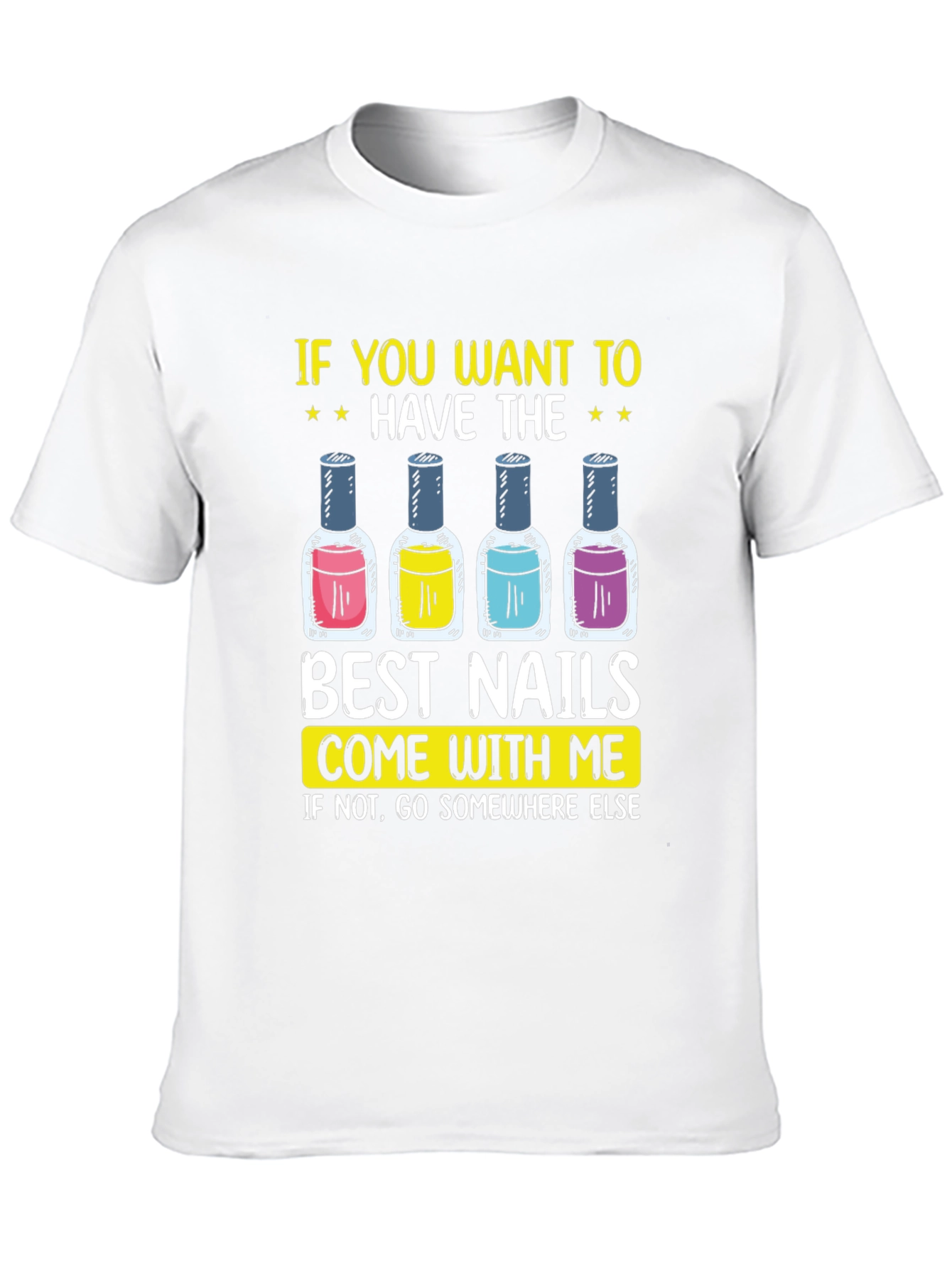 Best Nails Graphic Tee - Nail Polish Design