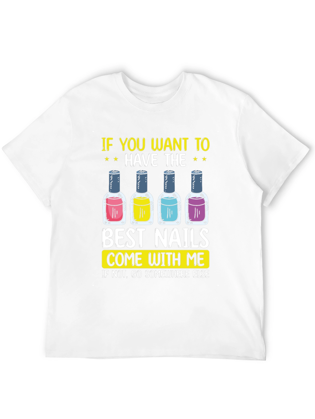 Best Nails Graphic Tee - Nail Polish Design