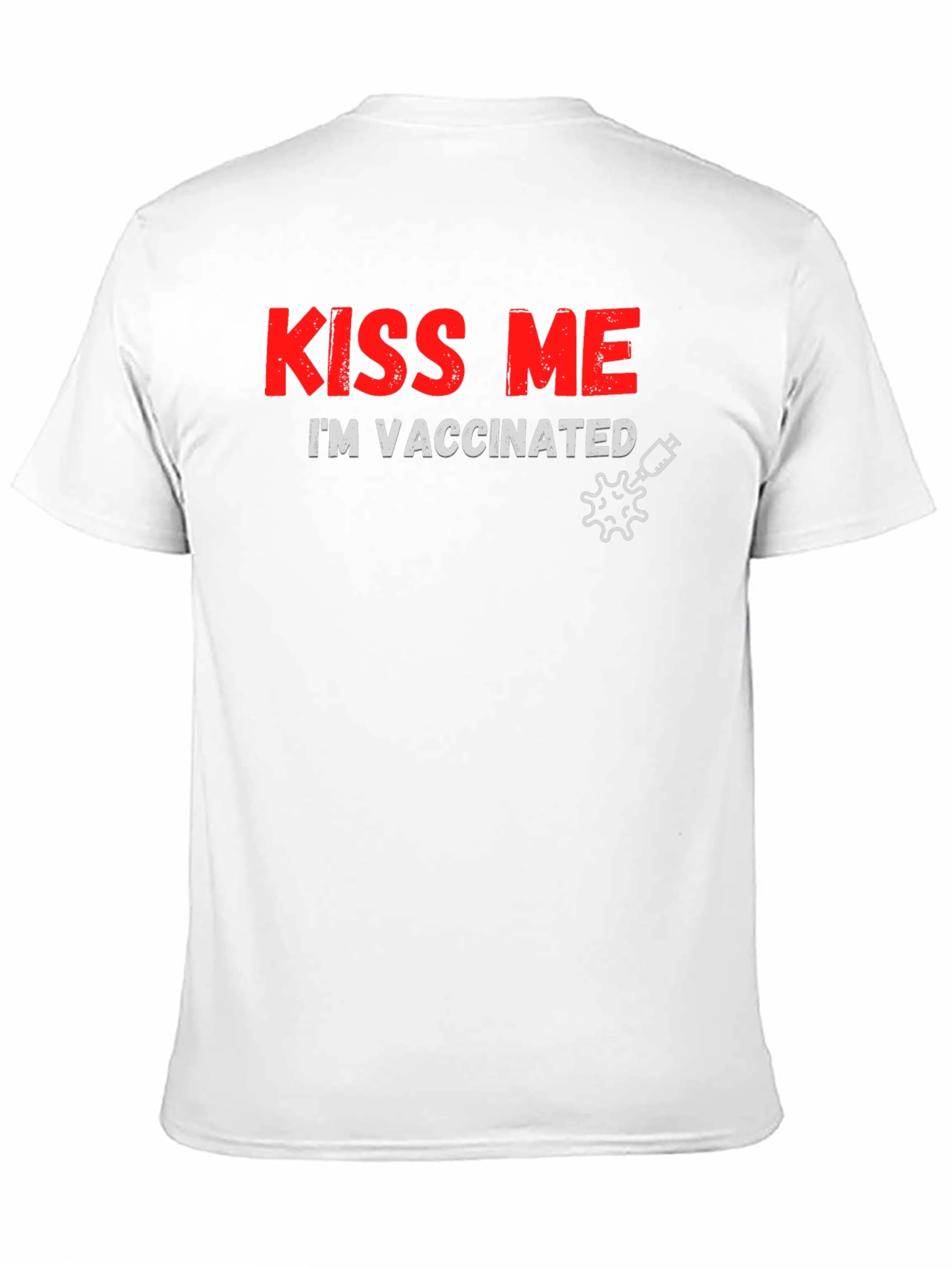 Kiss Me Im Vaccinated Black T-Shirt