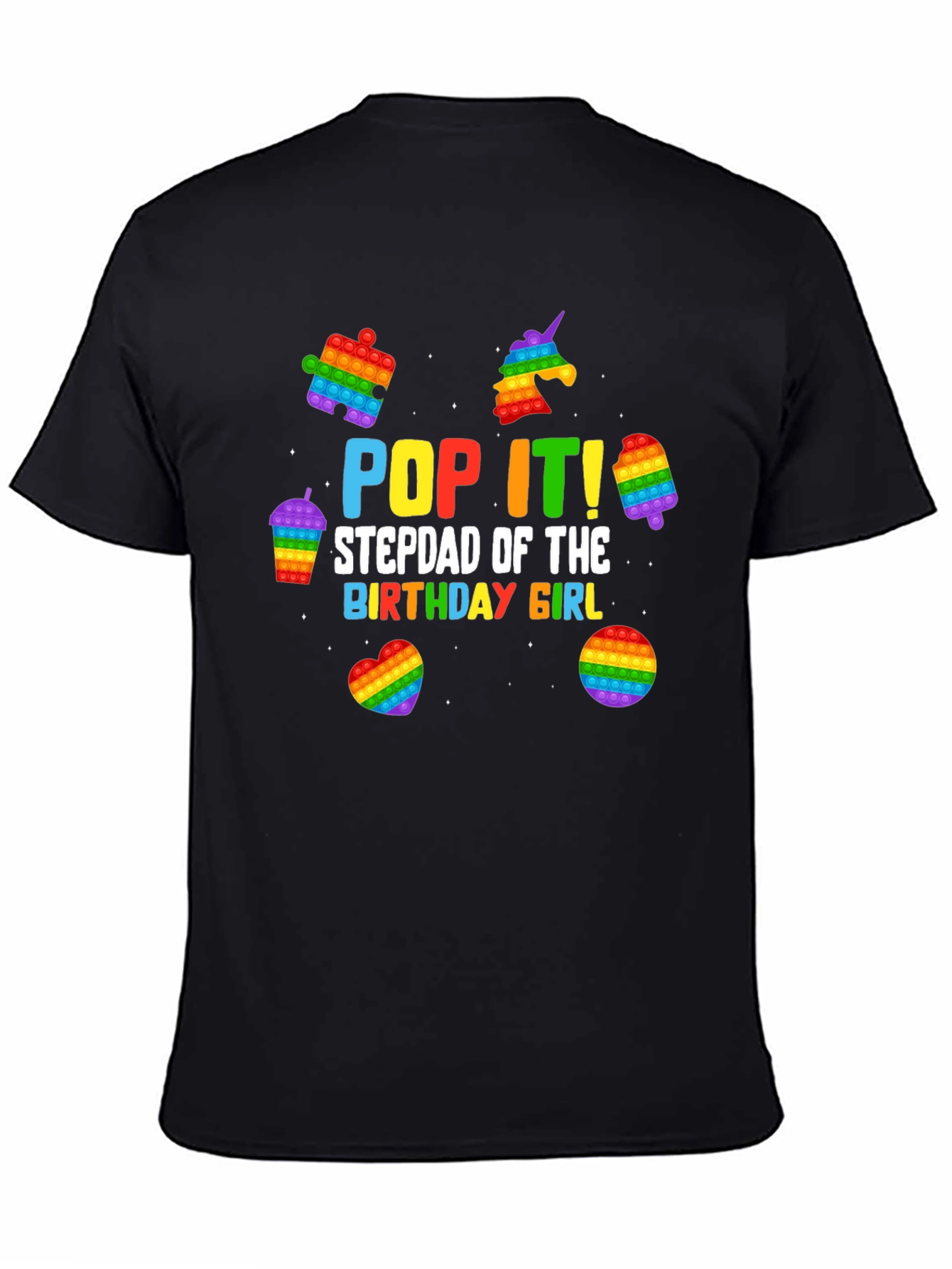 Pop It! Birthday Stepdad T-Shirt