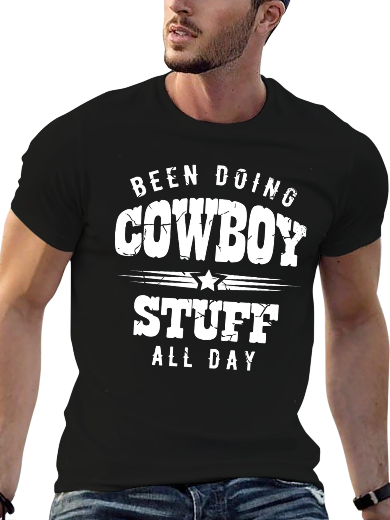 Been Doing Cowboy Stuff All Day Black T-Shirt