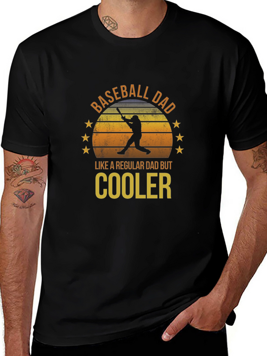 Baseball Dad T-Shirt - Cooler Than Regular Dads!