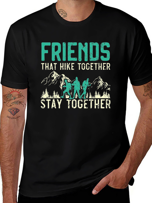 Friends That Hike Together T-Shirt