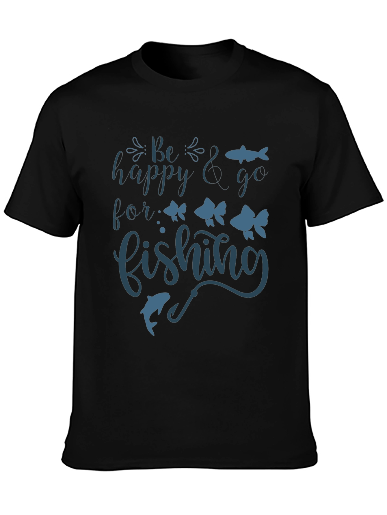 Be Happy Go Fishing Graphic Tee