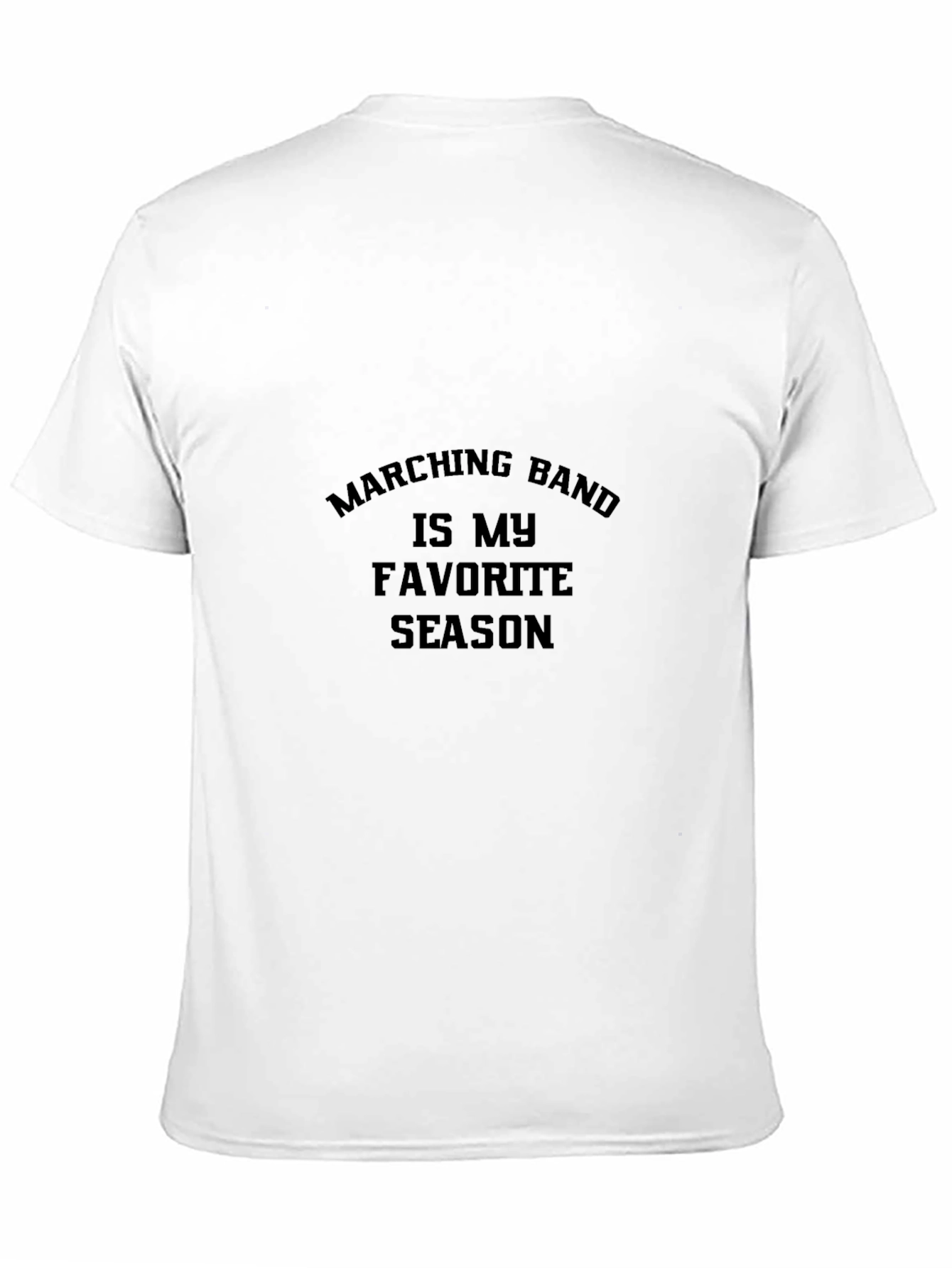 Marching Band is My Favorite Season T-Shirt