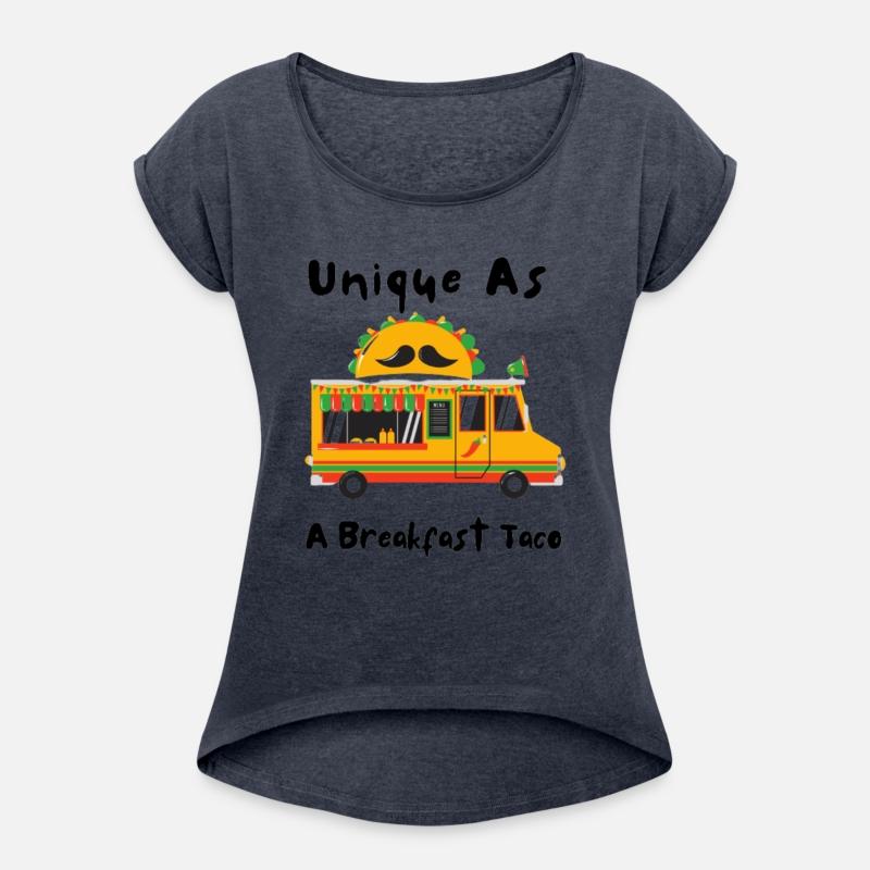 Unique As A Breakfast Taco