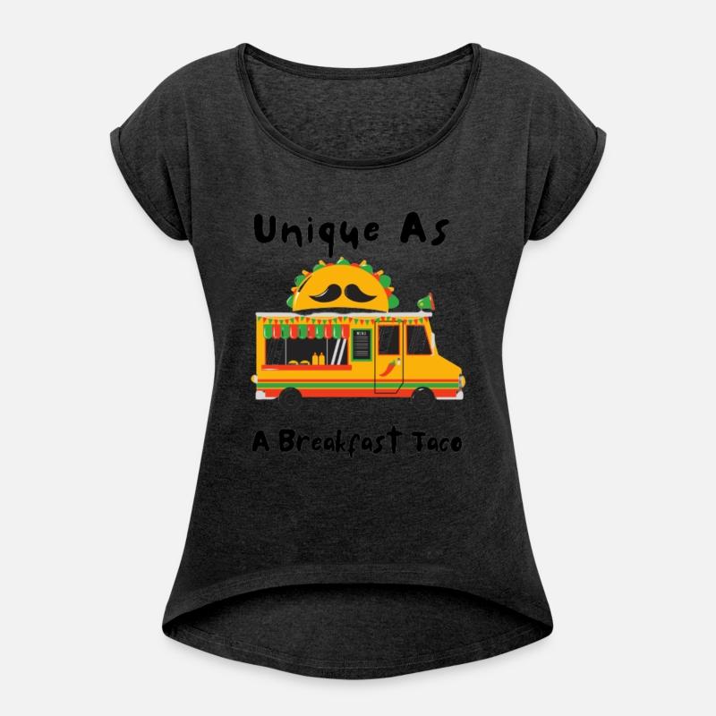 Unique As A Breakfast Taco