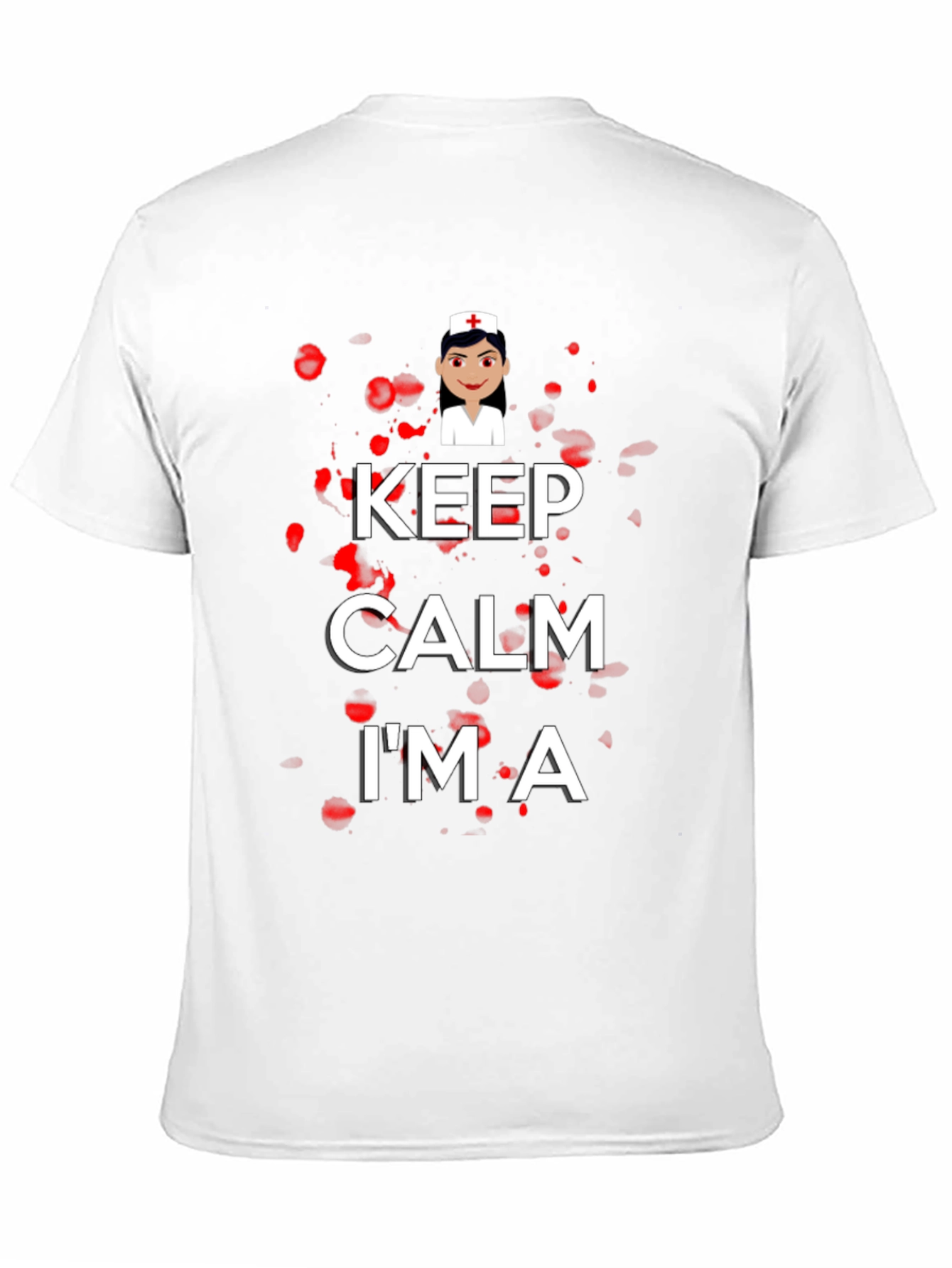 Keep Calm Im A Nurse T-Shirt