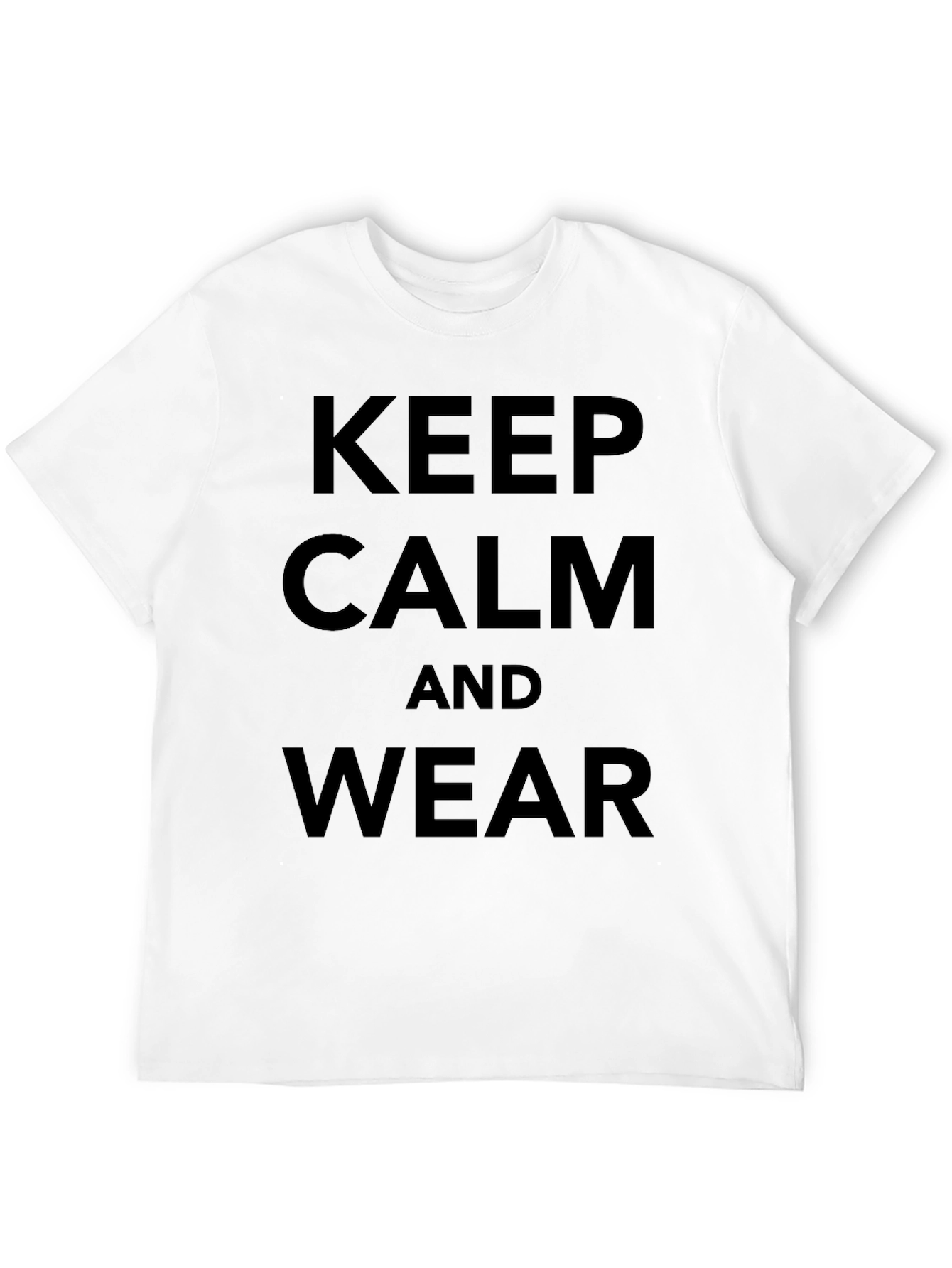 Keep Calm and Wear Graphic Tee - Black