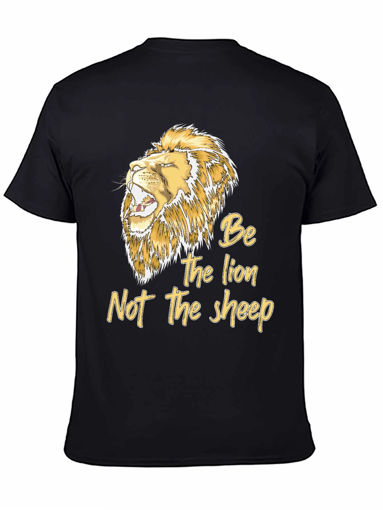 Be The Lion T-Shirt - Motivational Graphic Tee