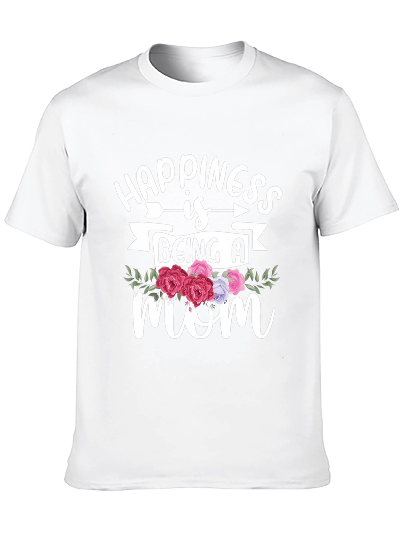 Happiness Is Being A Mom T-Shirt