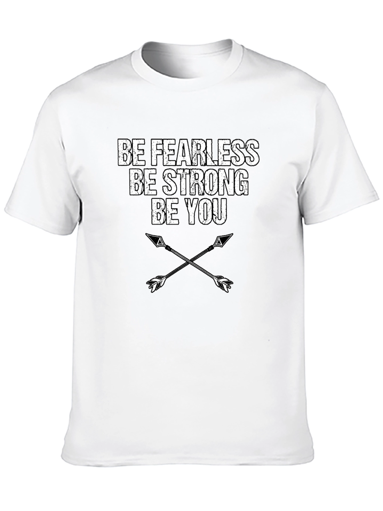 Be Fearless Strong You - Arrow Graphic Tee