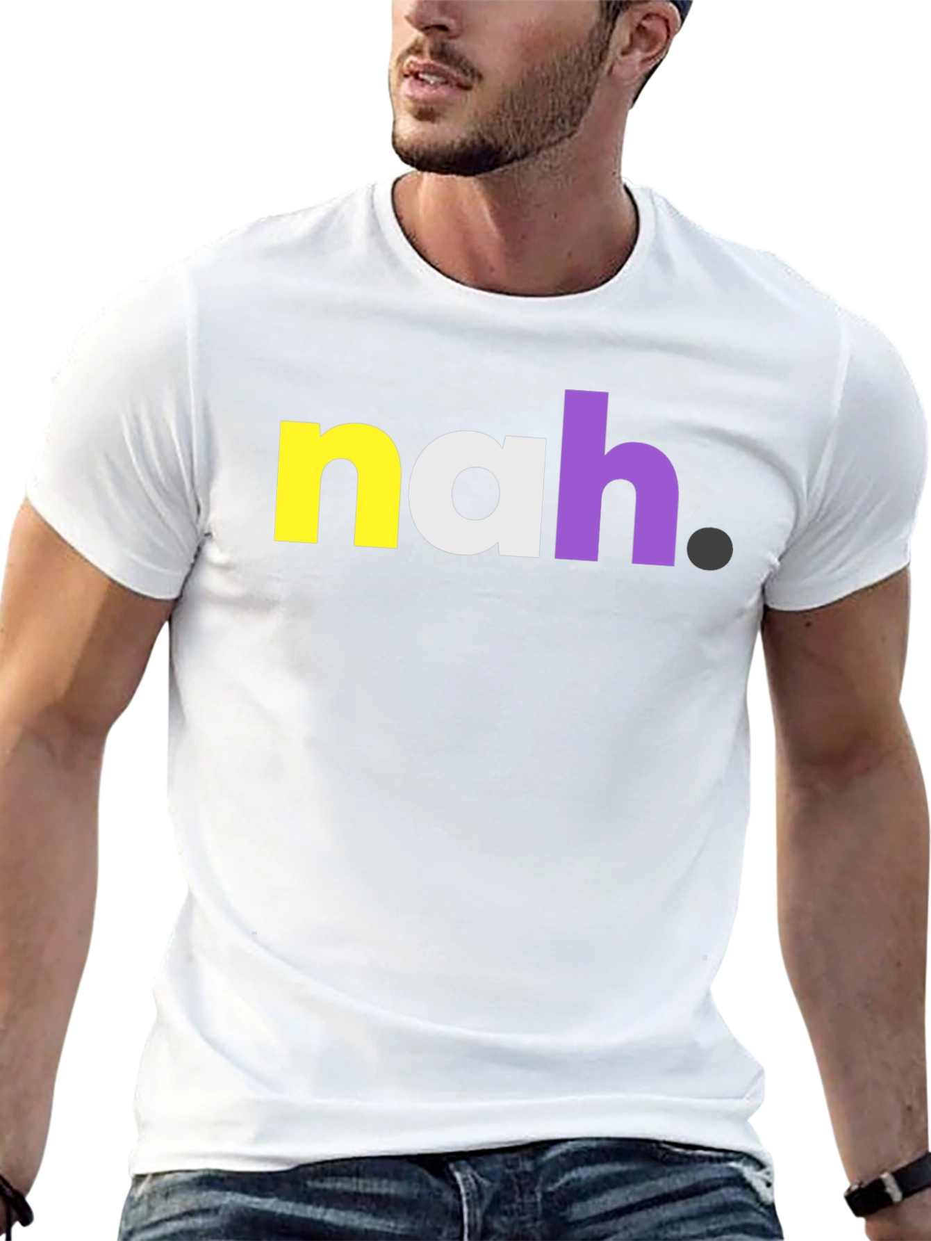 Nah Graphic Tee - Bold Statement T-Shirt