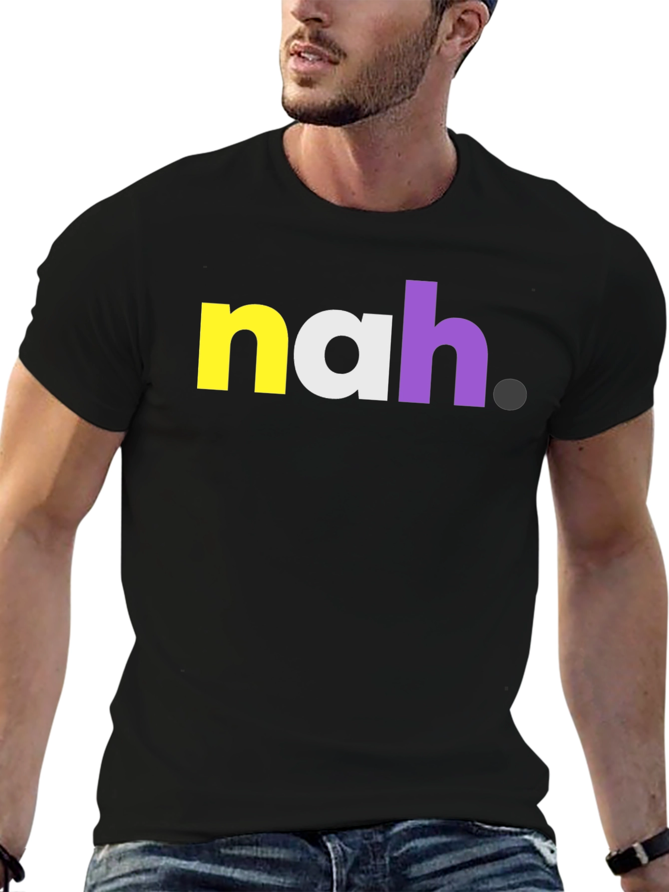 Nah Graphic Tee - Bold Statement T-Shirt