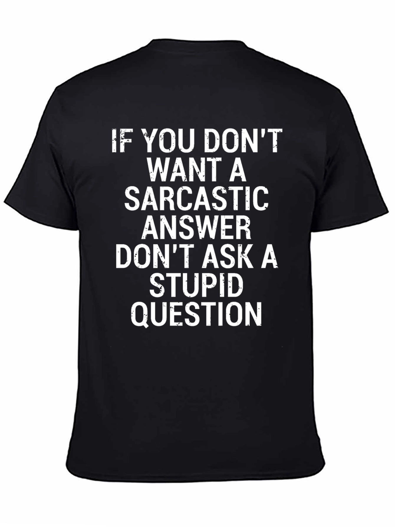 Sarcastic Answer Graphic Tee - Black Cotton T-Shirt