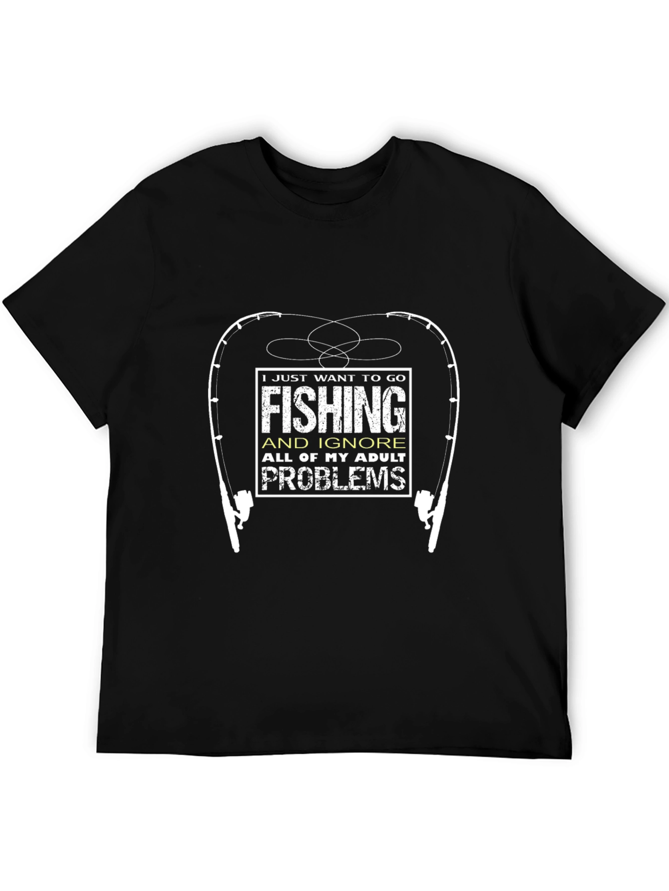 Fishing T-Shirt: Adult Problems Tee
