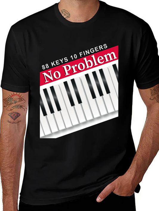 Piano Keys T-Shirt - 88 Keys 10 Fingers No Problem